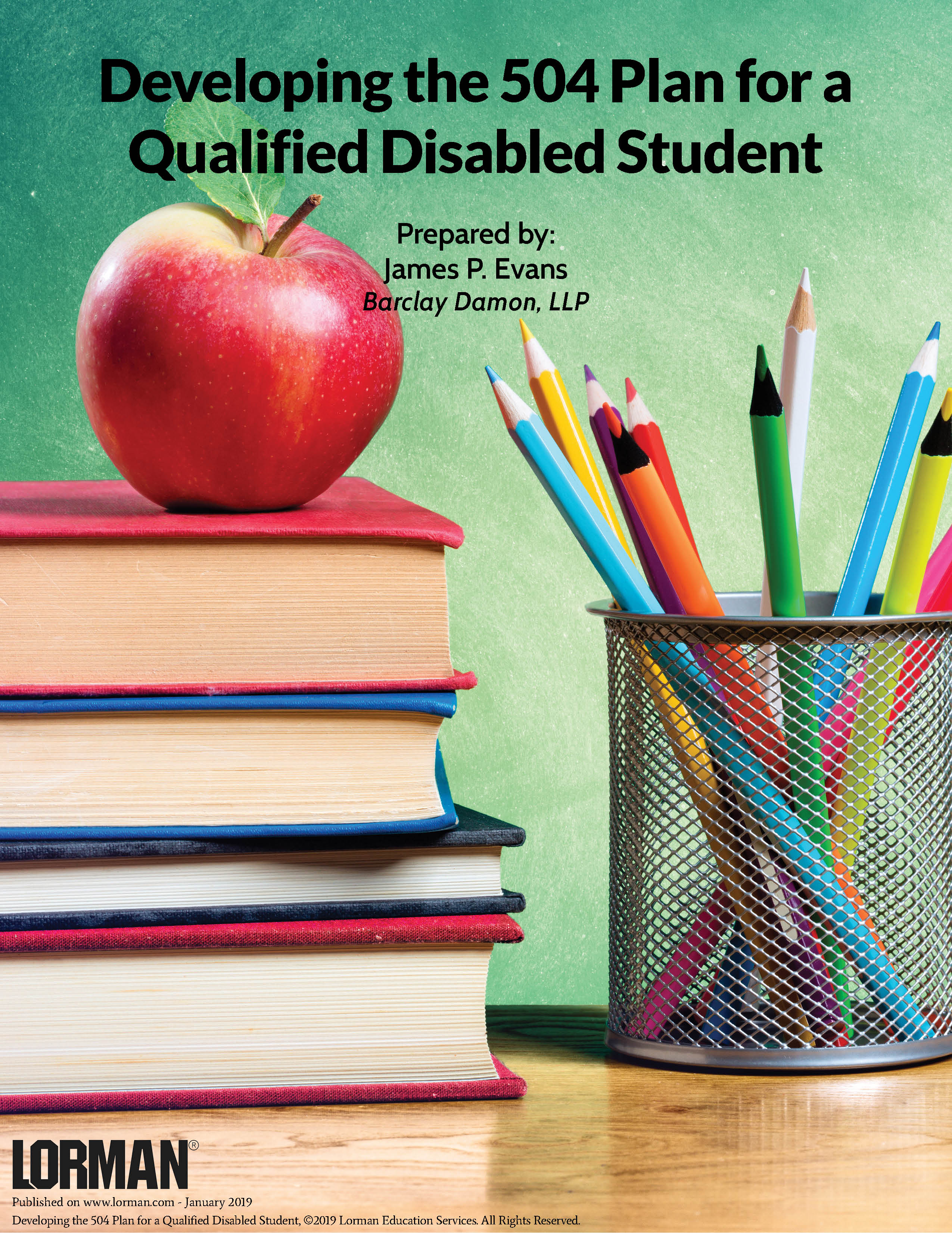 Developing the 504 Plan for a Qualified Disabled Student