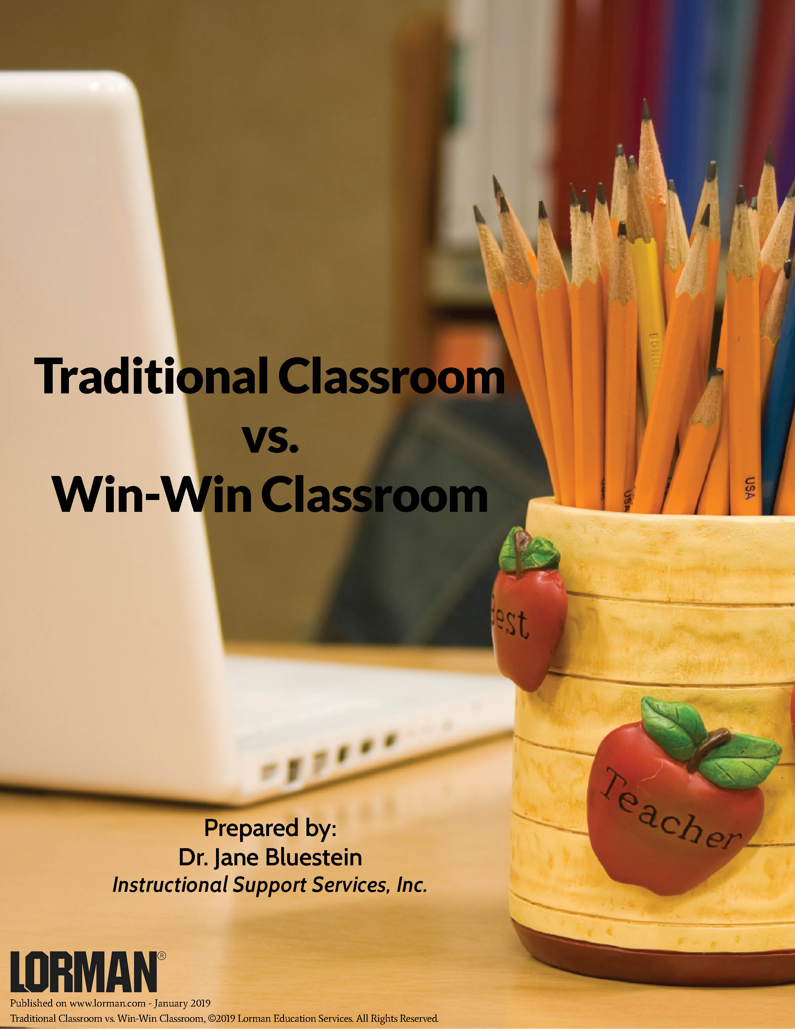 Traditional Classroom vs. Win-Win Classroom