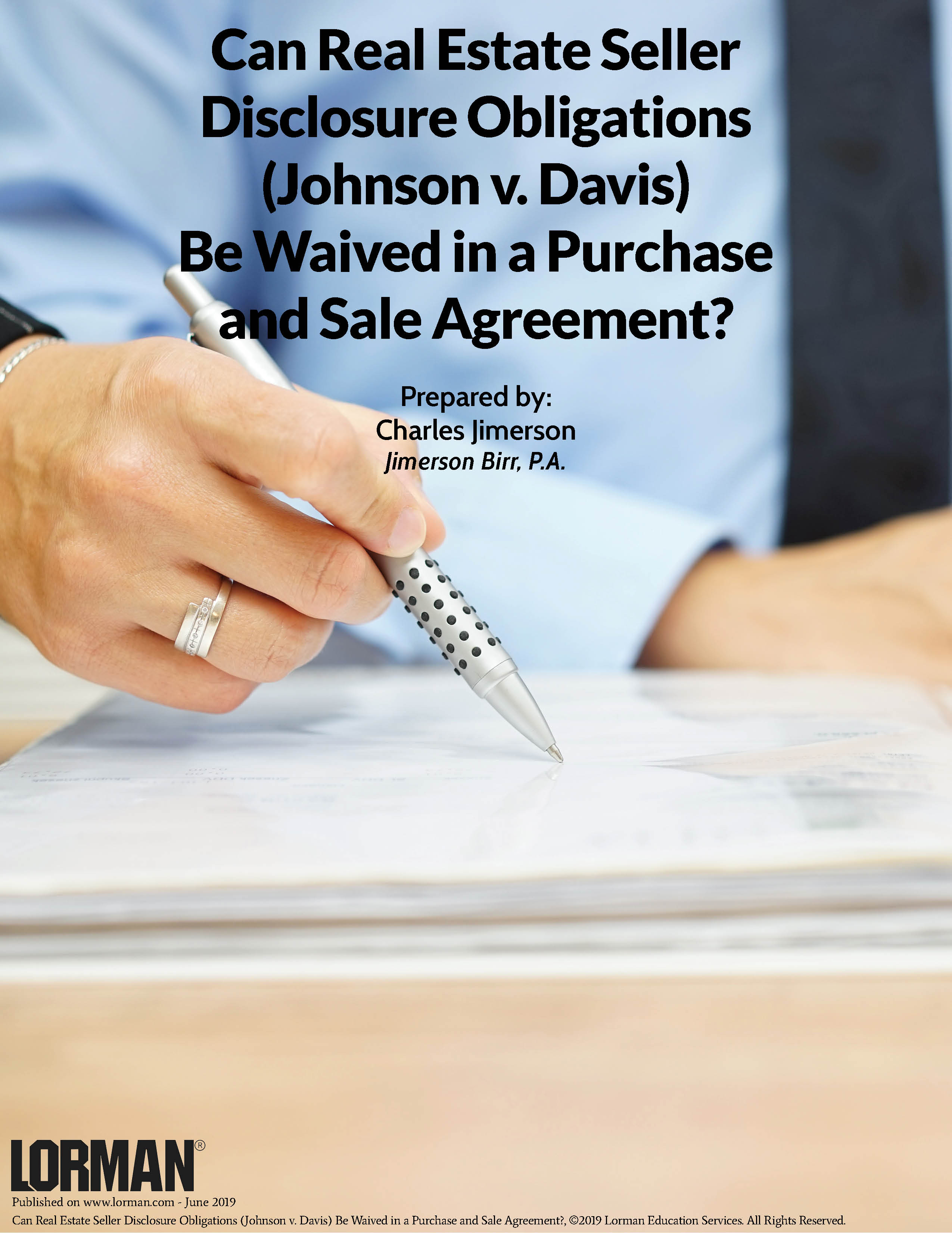 Can Real Estate Seller Disclosure Obligations Be Waived in a Purchase and Sale Agreement