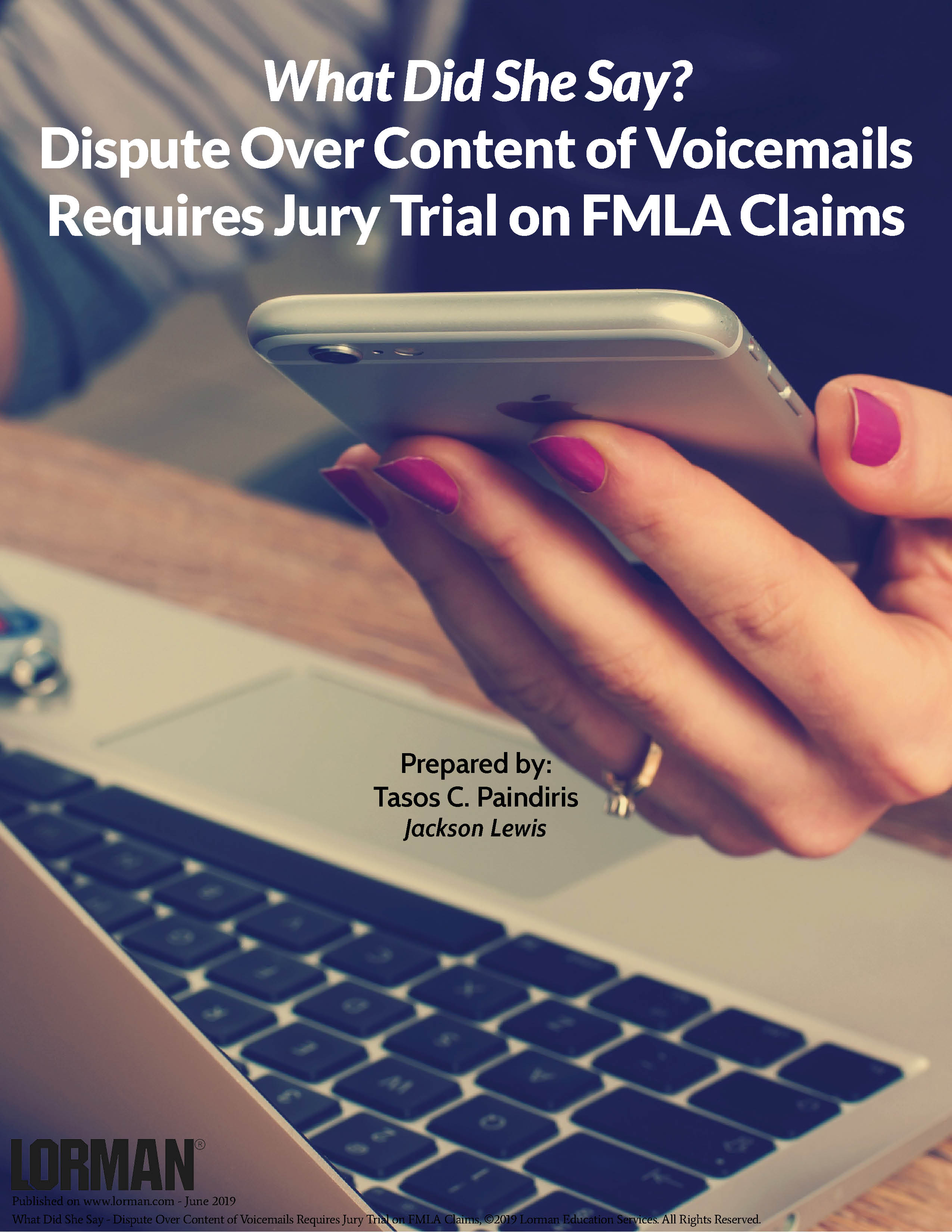 Dispute Over Content of Voicemails Requires Jury Trial on FMLA Claims