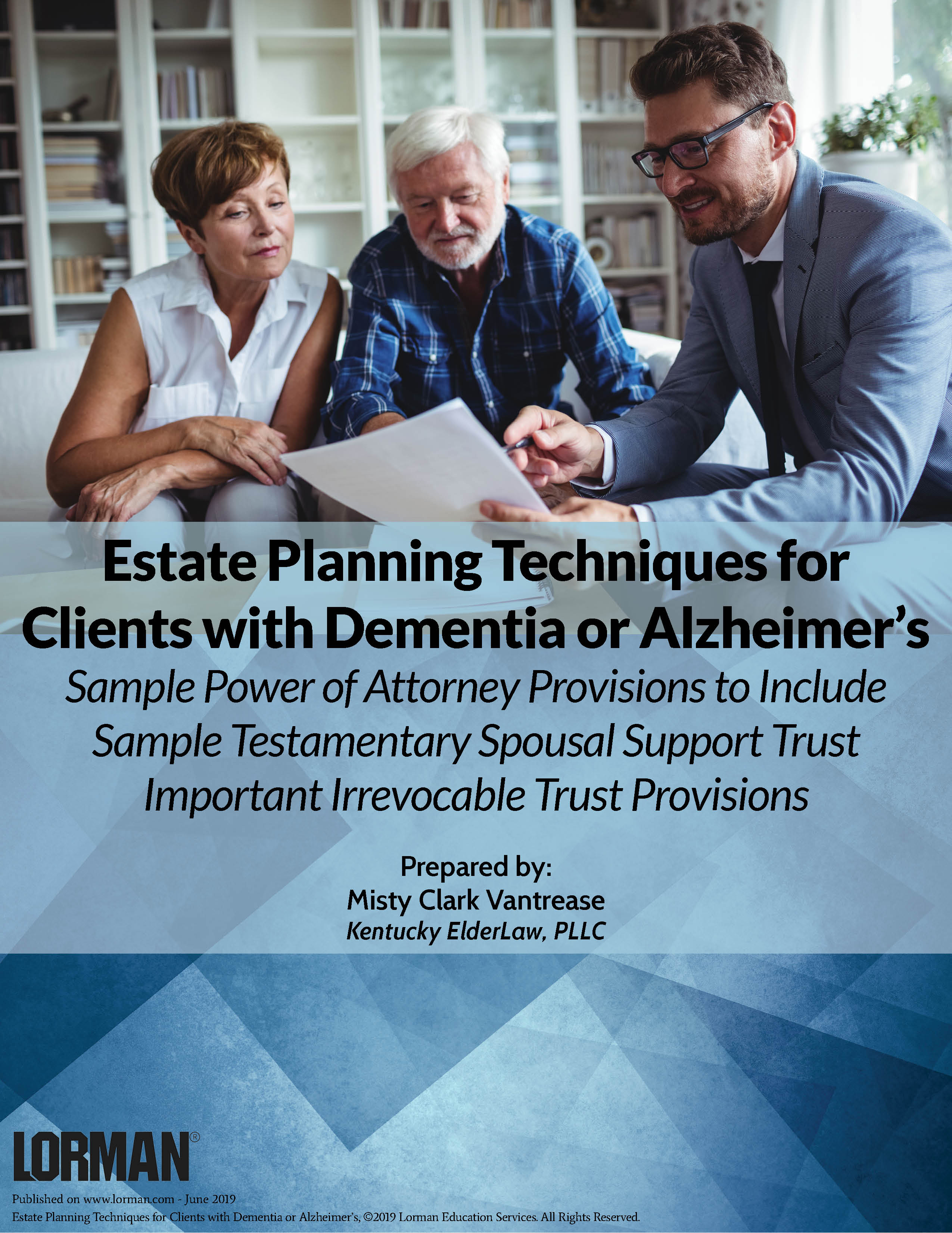 Estate Planning Techniques for Clients with Dementia or Alzheimer’s 