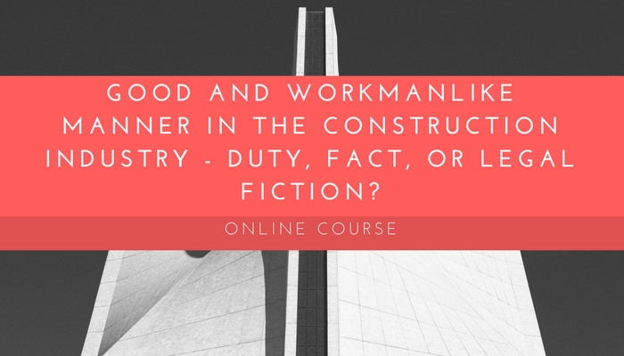 Workmanlike Manner Course