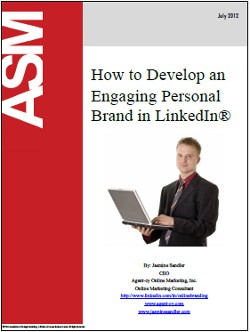 How to Develop an Engaging Personal Brand in LinkedIn®