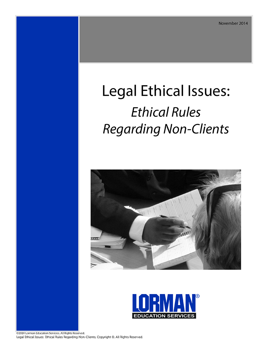 Legal Ethical Issues: Ethical Rules Regarding Non-Clients