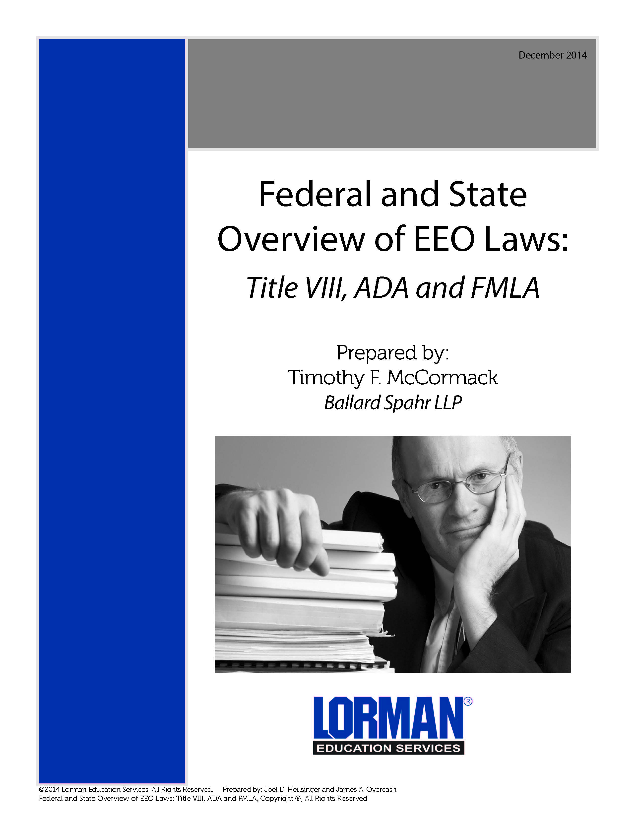 Federal and State Overview of EEO Laws: Title VIII, ADA and FMLA