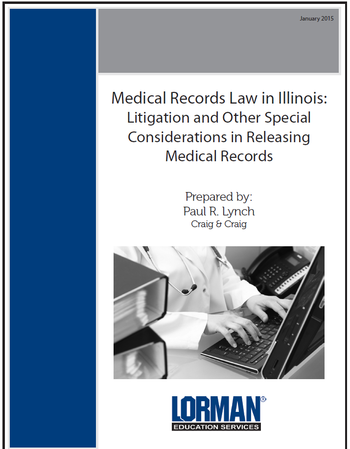 Medical Records Law in Illinois