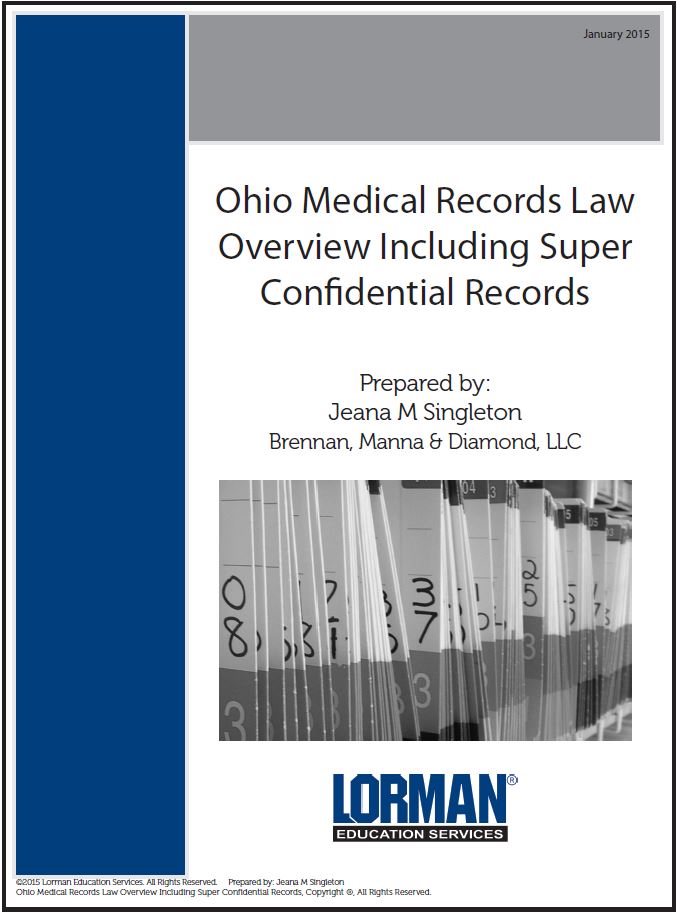 Ohio Medical Records Law Overview Including Super Confidential Records