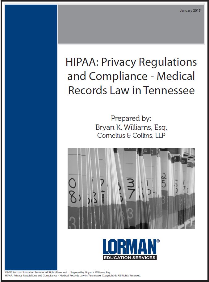 HIPAA: Privacy Regulations and Compliance - Medical Records Law in Tennessee