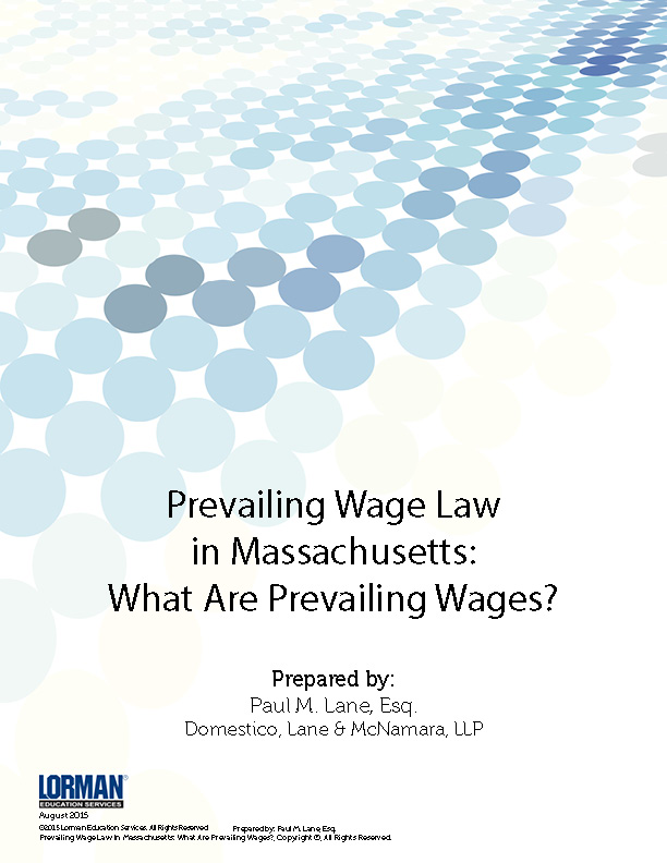Prevailing Wage Law in Massachusetts: What Are Prevailing Wages?