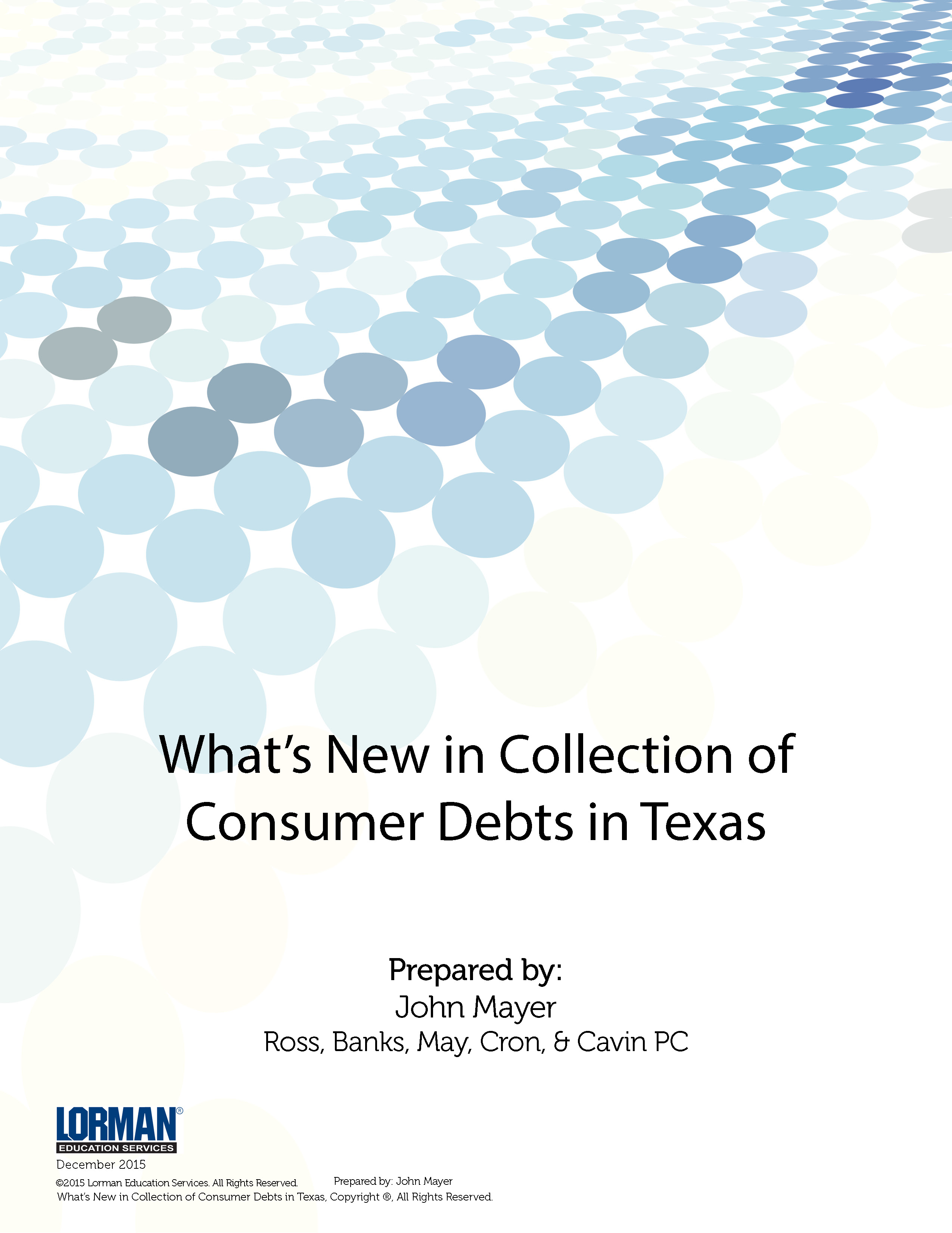 What's New in Collection of Consumer Debts in Texas