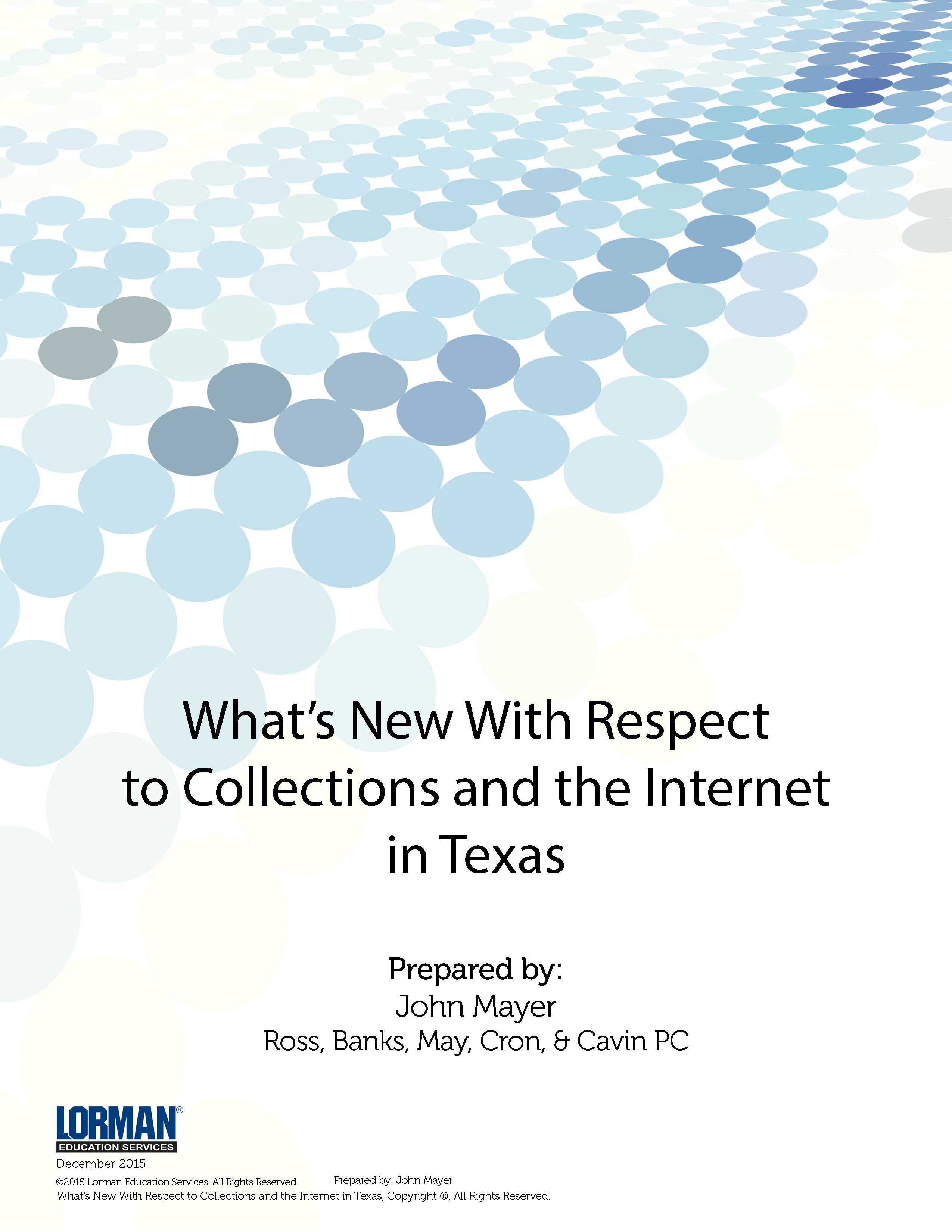 What's New With Respect to Collections and the Internet in Texas