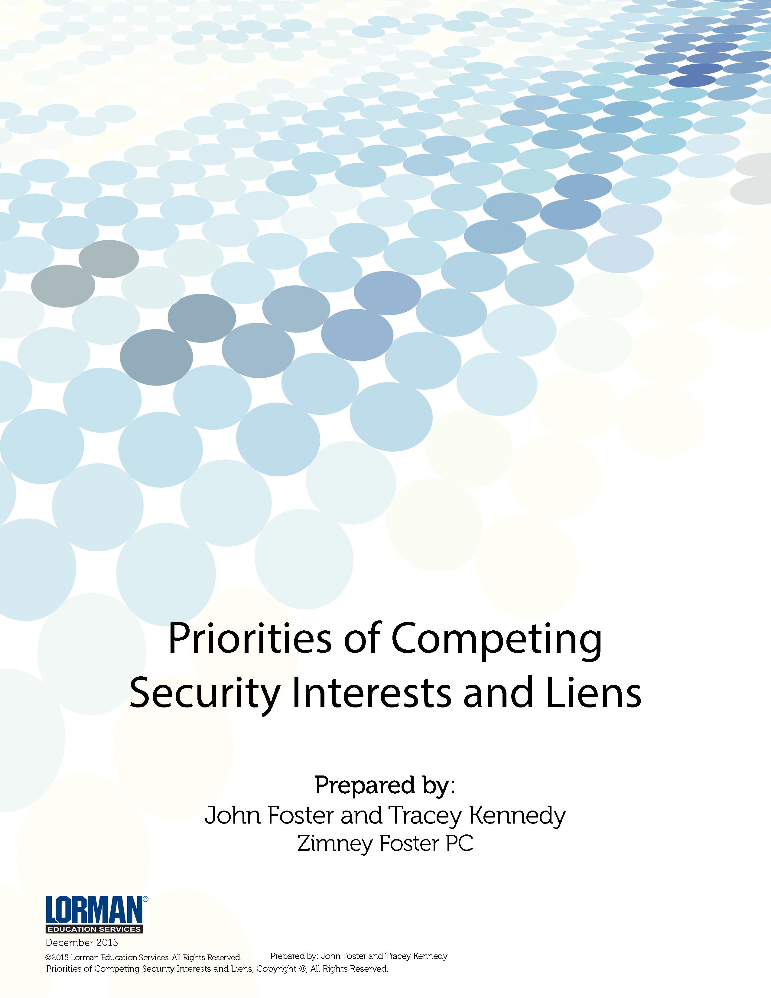 Priorities of Competing Security Interests and Liens