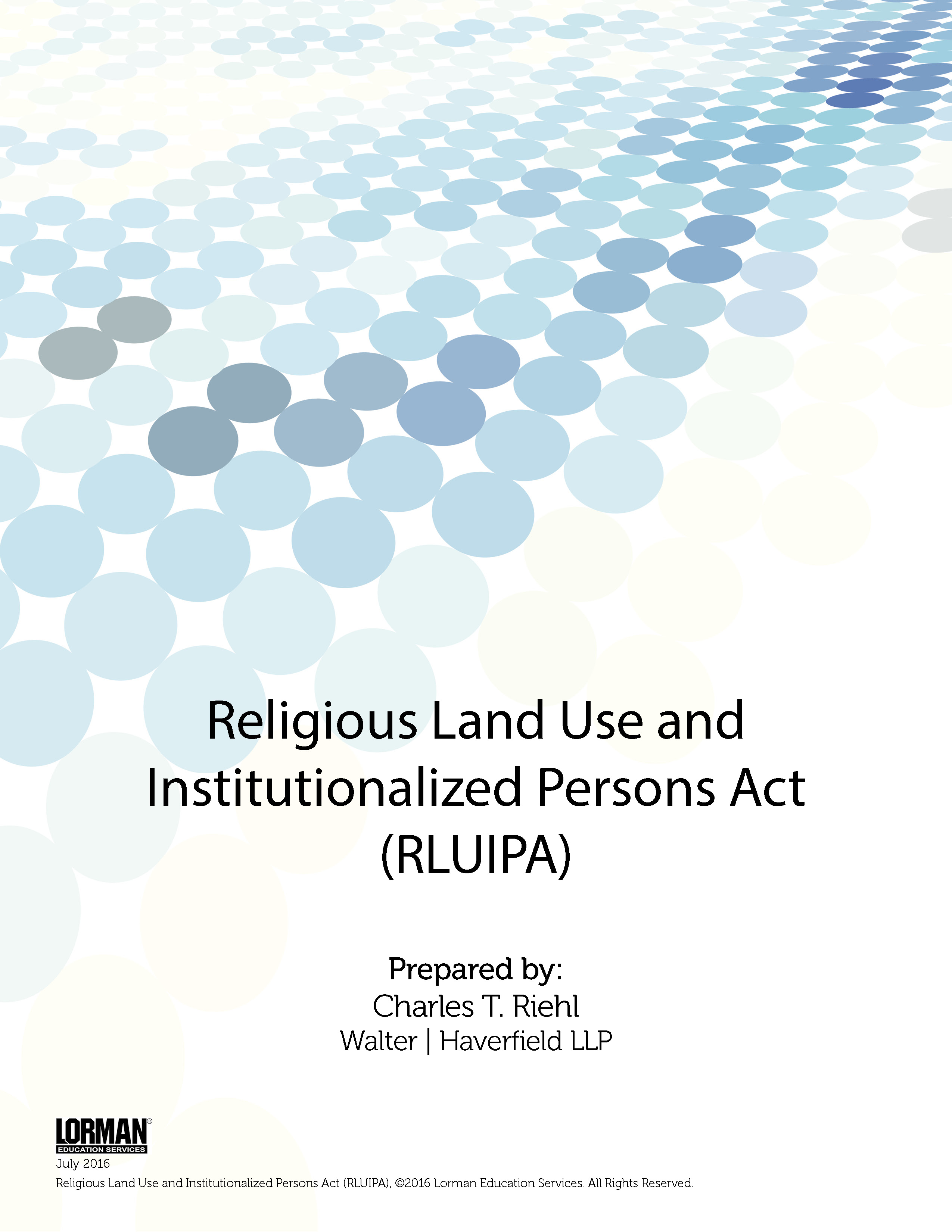 Religious Land Use and Institutionalized Persons Act (RLUIPA)