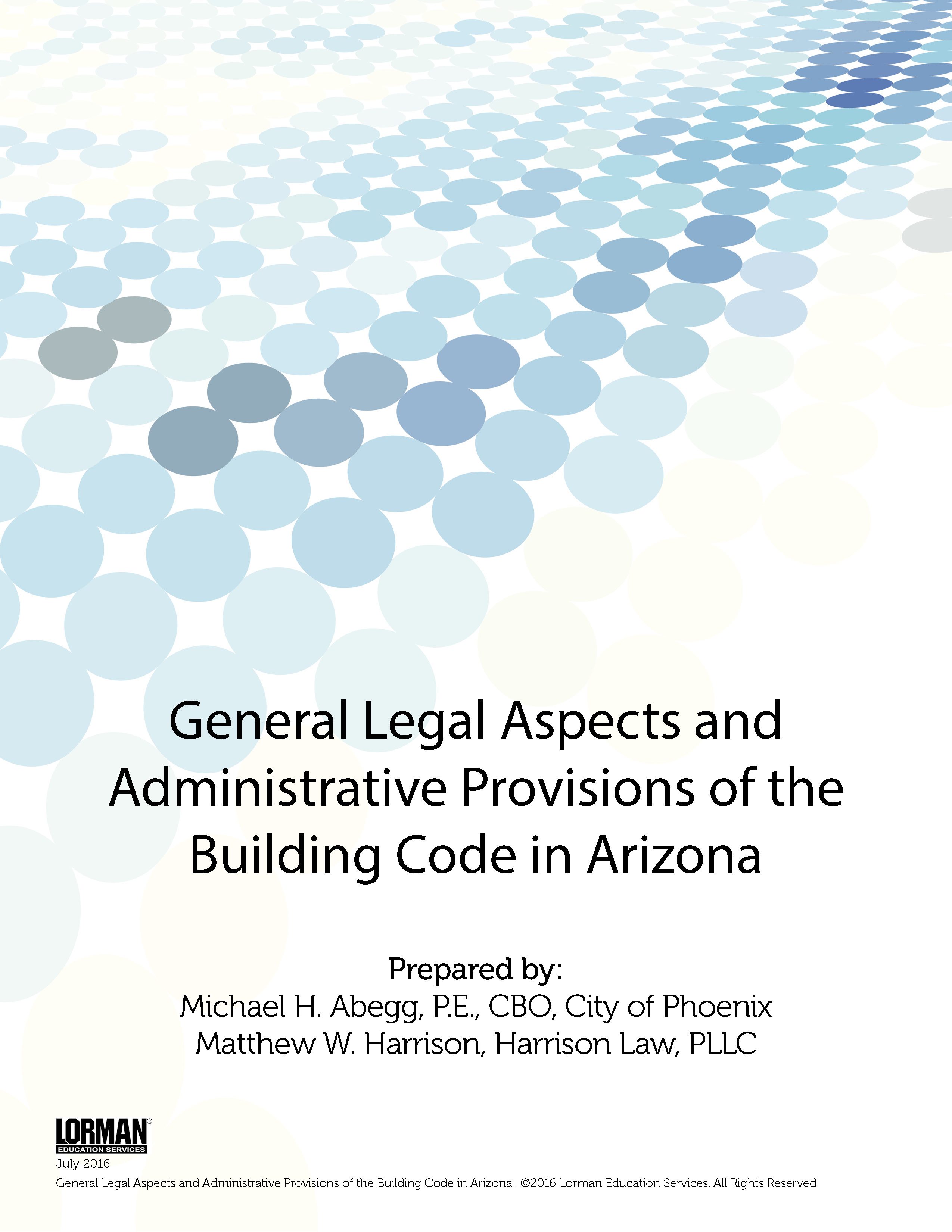 General Legal Aspects and Administrative Provisions of the Building Code in Arizona