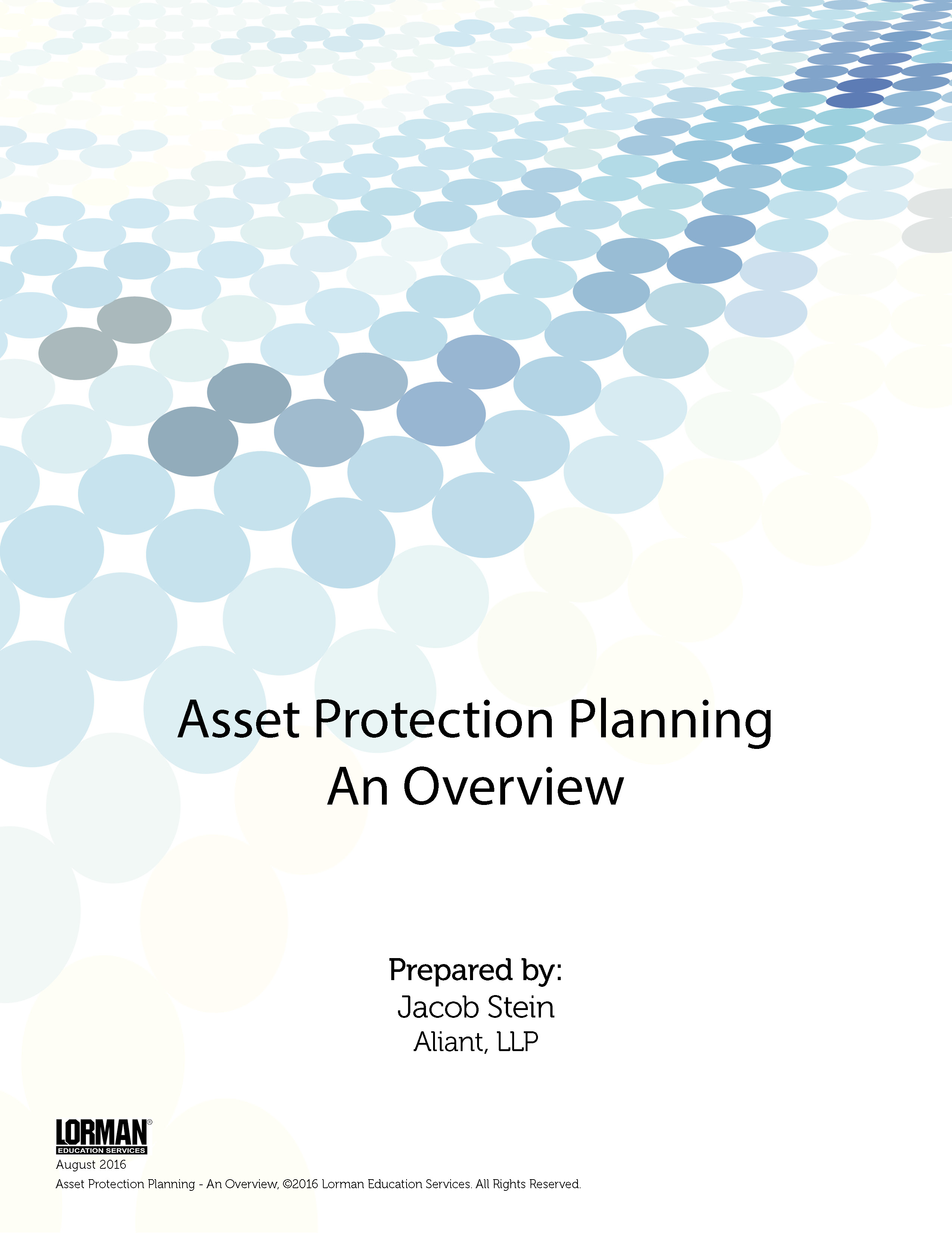 Asset Protection Planning - An Overview