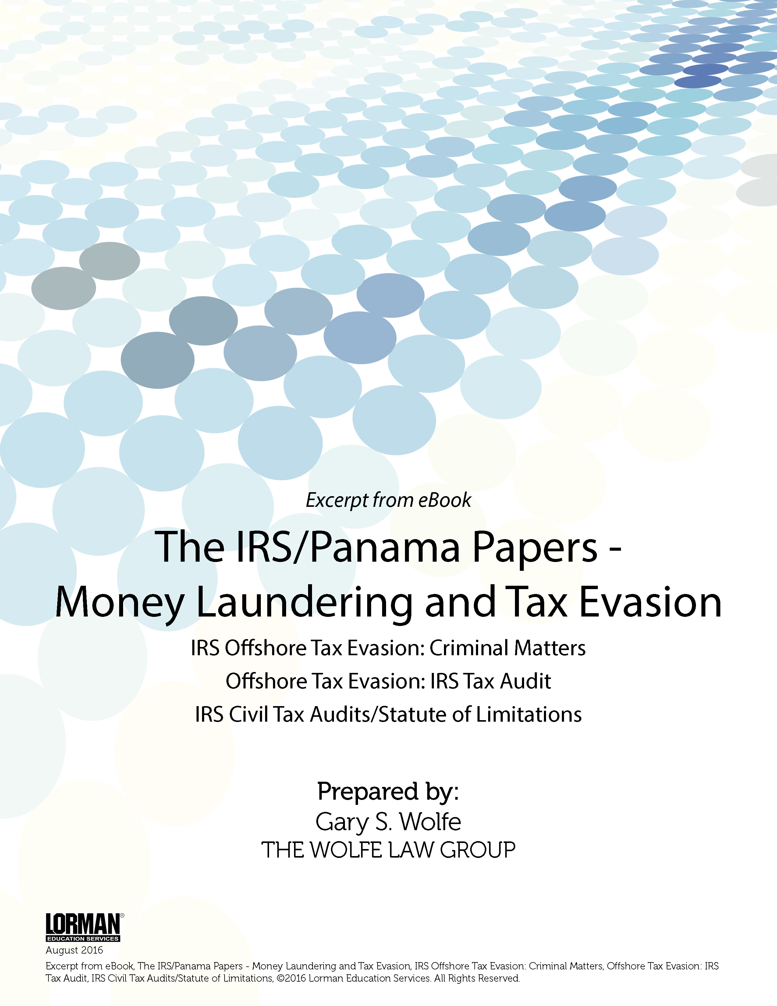 The IRS-Panama Papers - Money Laundering and IRS Offshore Tax Evasion