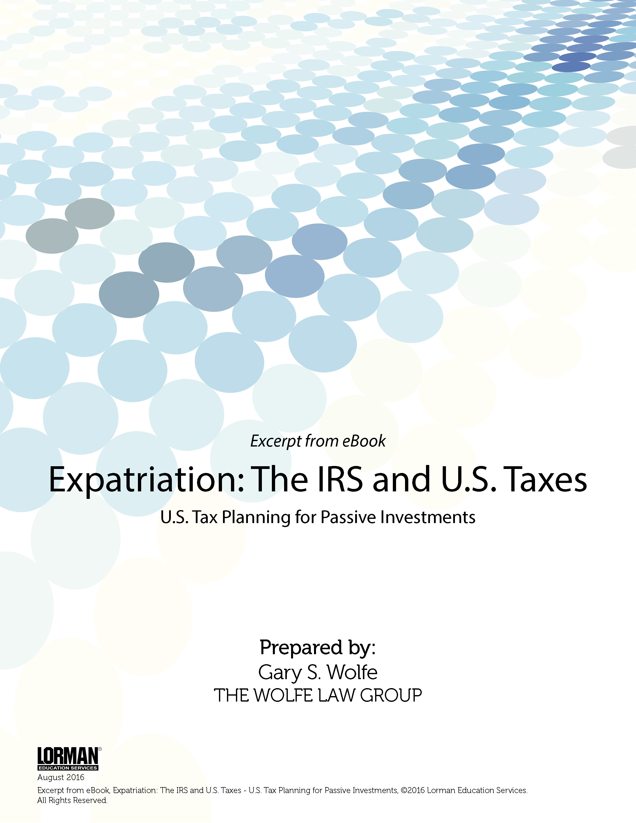 Expatriation - The IRS and U.S. Taxes - U.S. Tax Planning for Passive Investments