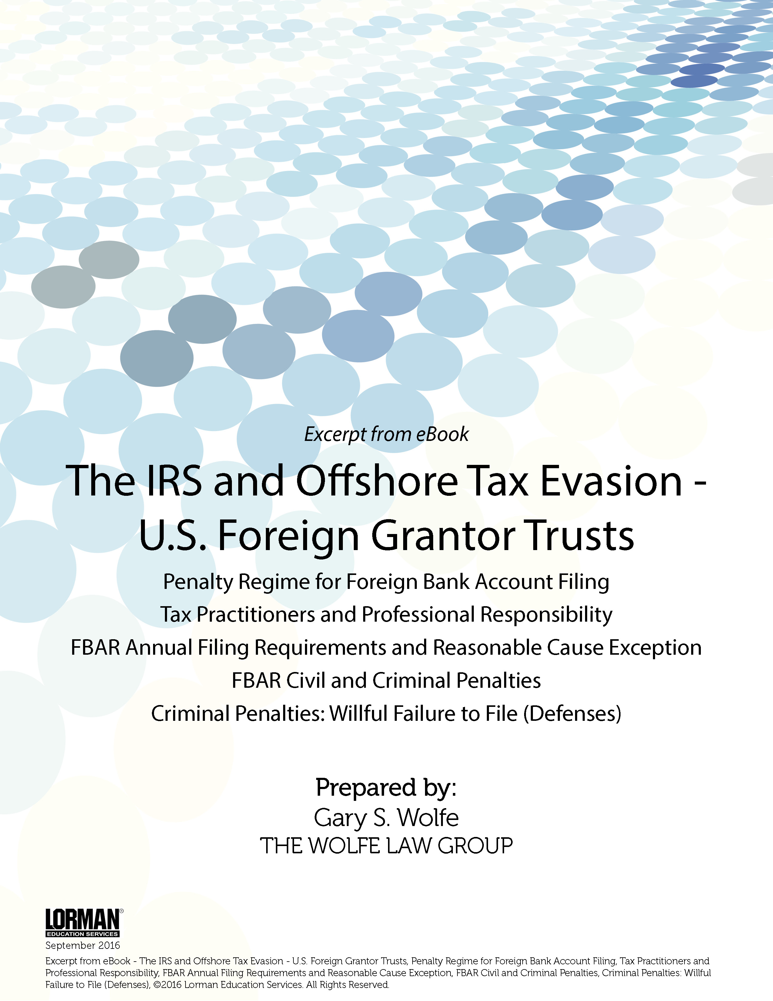 The IRS and Offshore Tax Evasion - U.S. Foreign Grantor Trusts