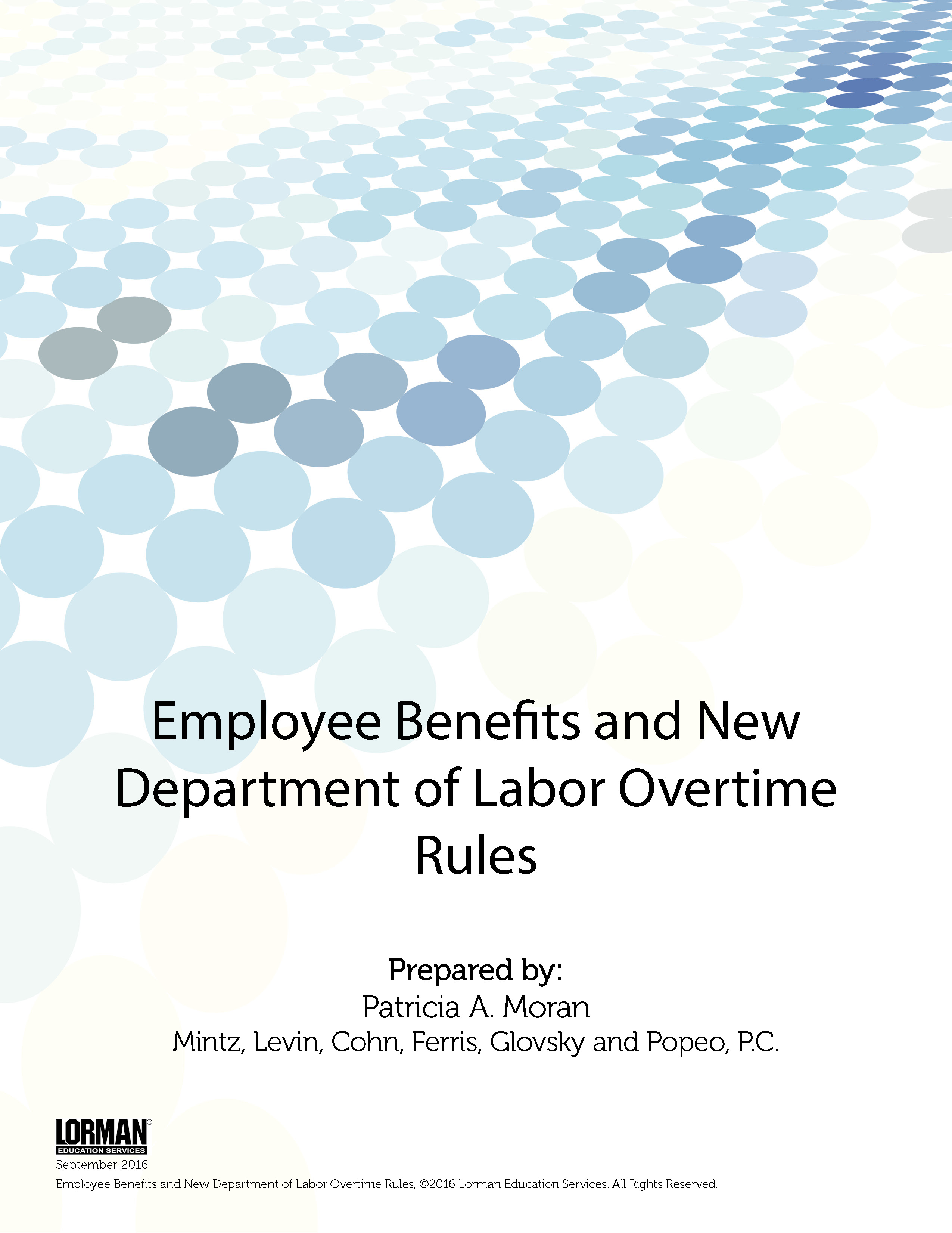 Employee Benefits and New Department of Labor Overtime Rules — White