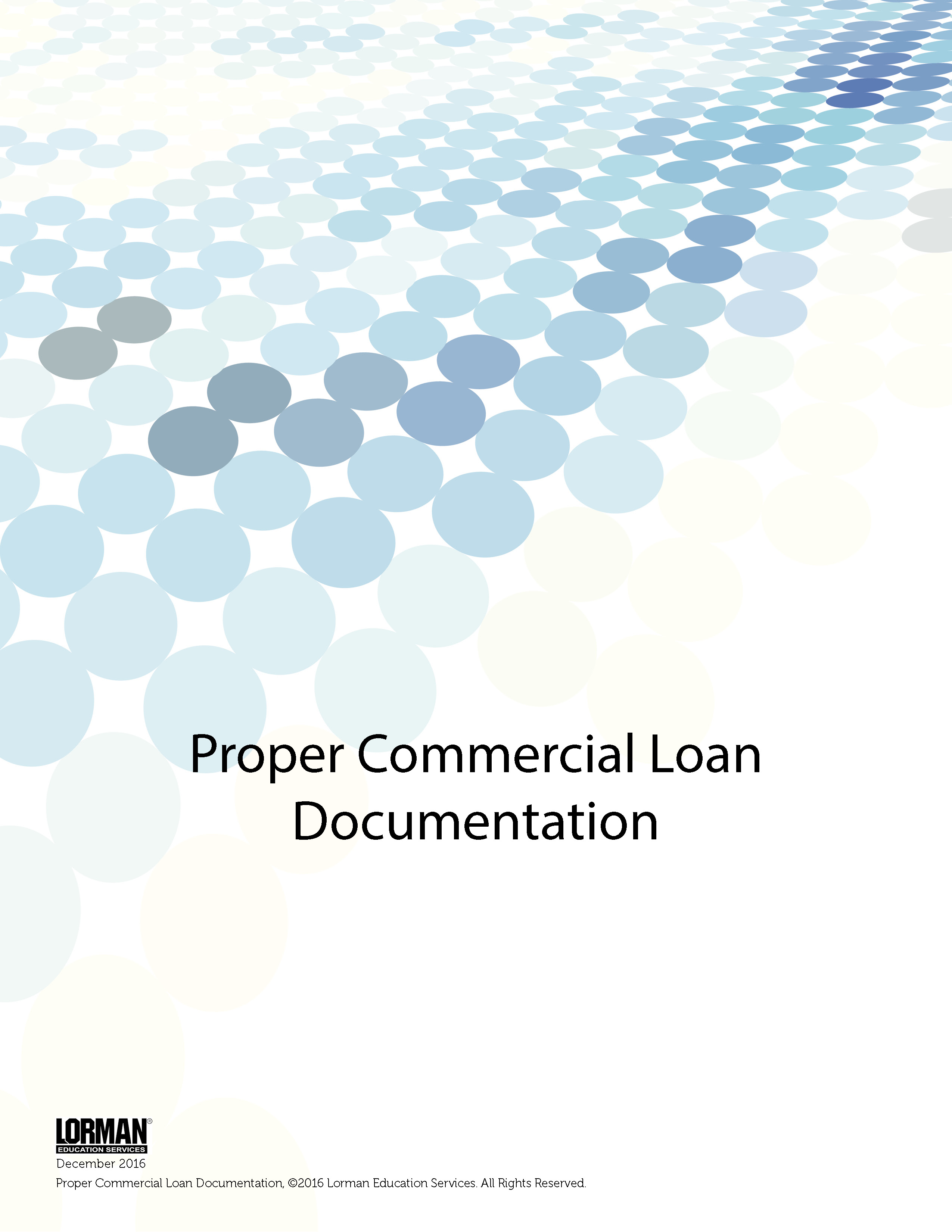 Proper Commercial Loan Documentation