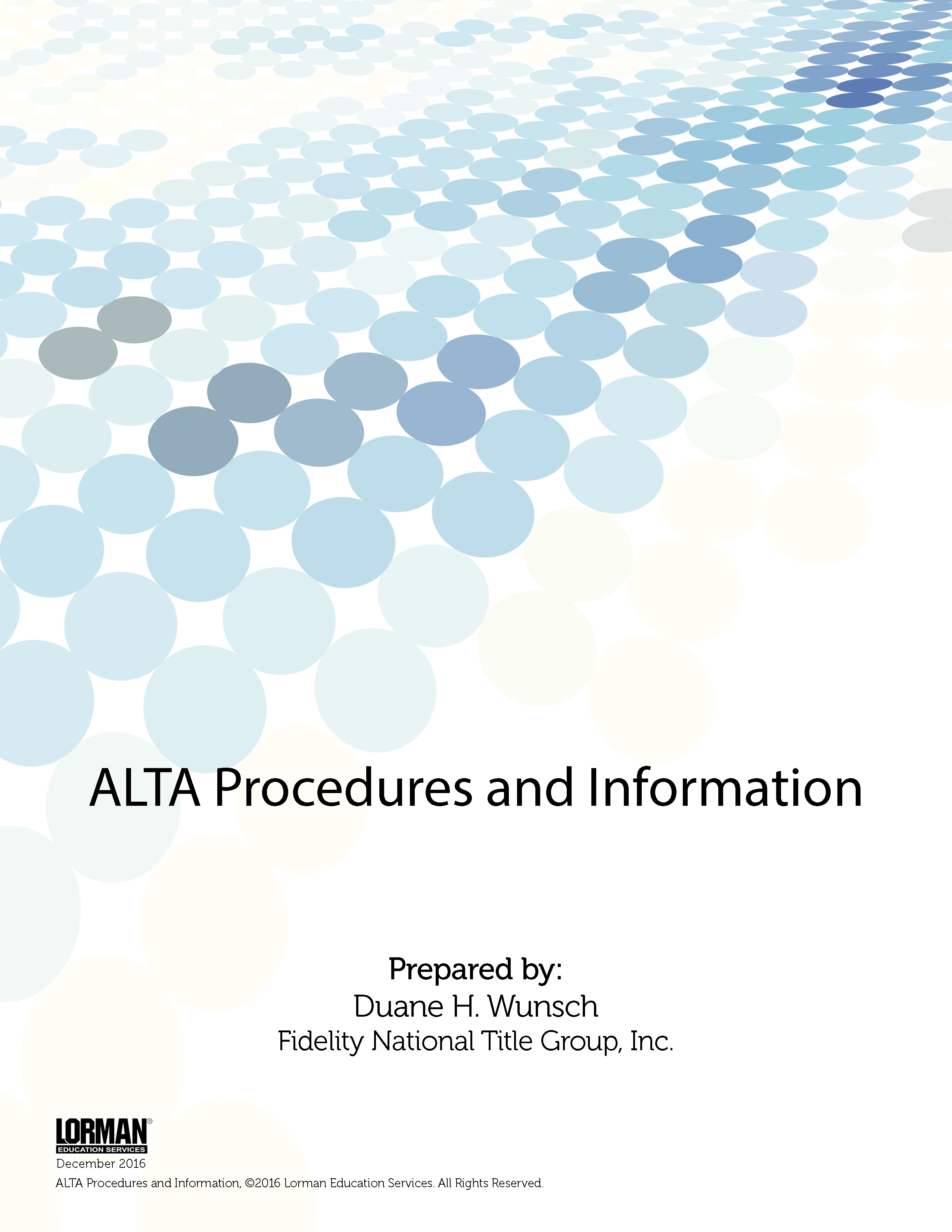 ALTA Procedures and Information