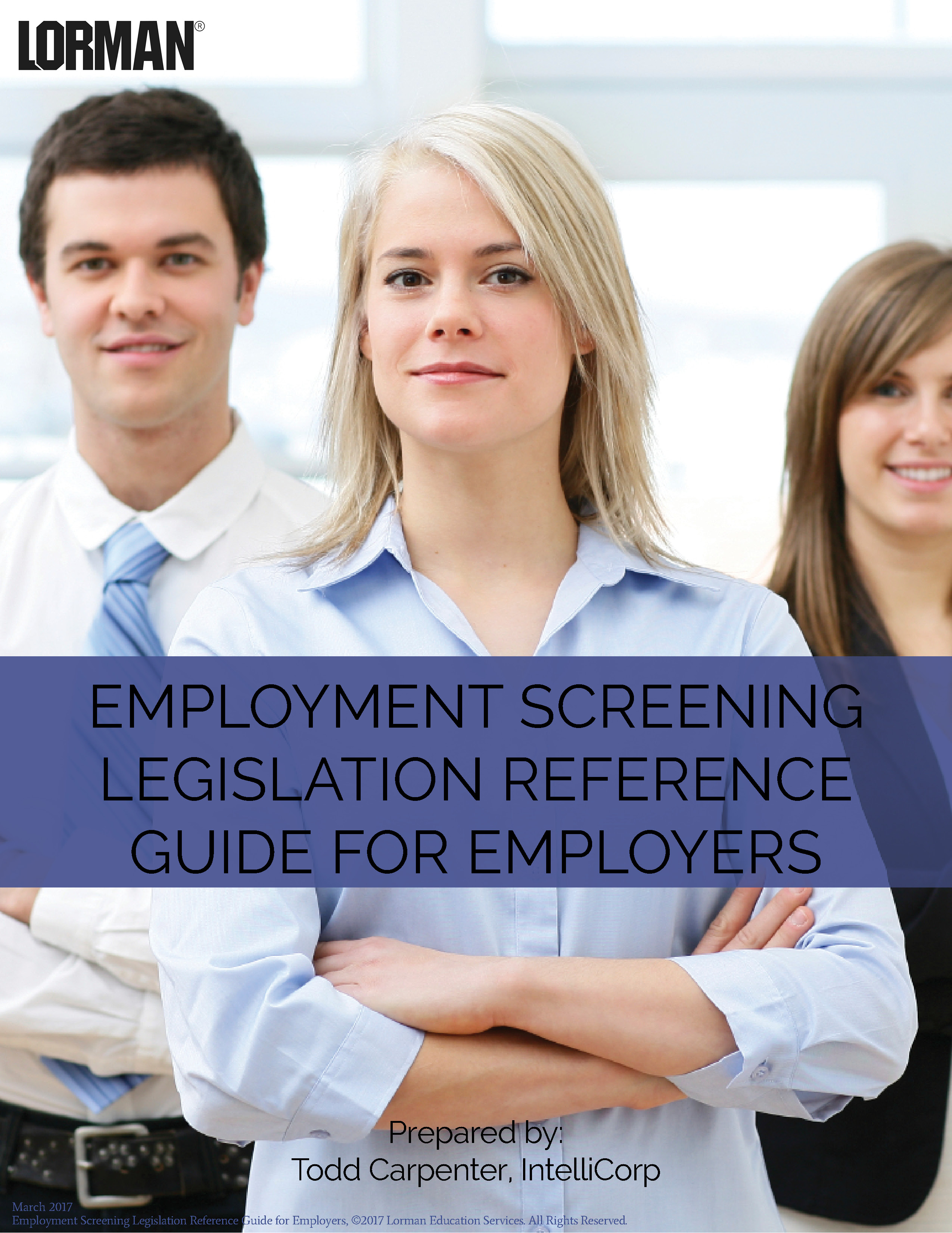 Employment Screening Legislation Reference Guide for Employers