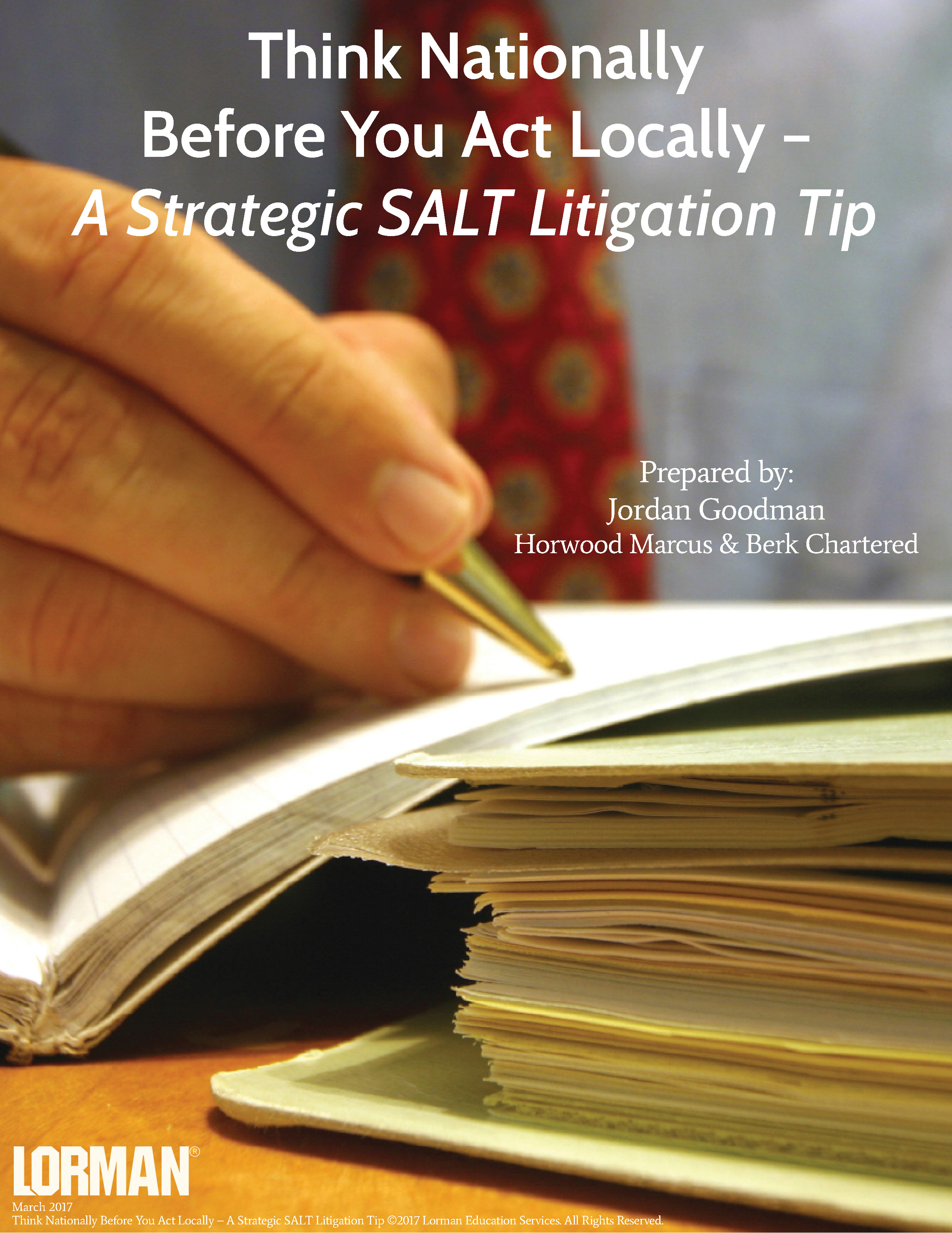 Think Nationally Before You Act Locally - A Strategic SALT Litigation Tip
