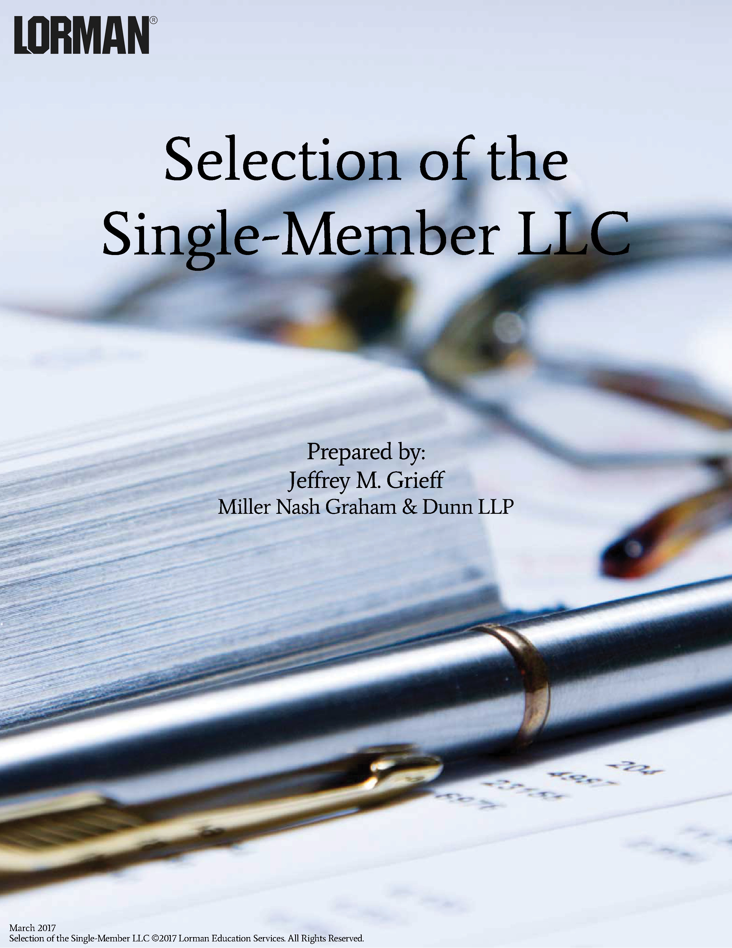Selection of the Single-Member LLC