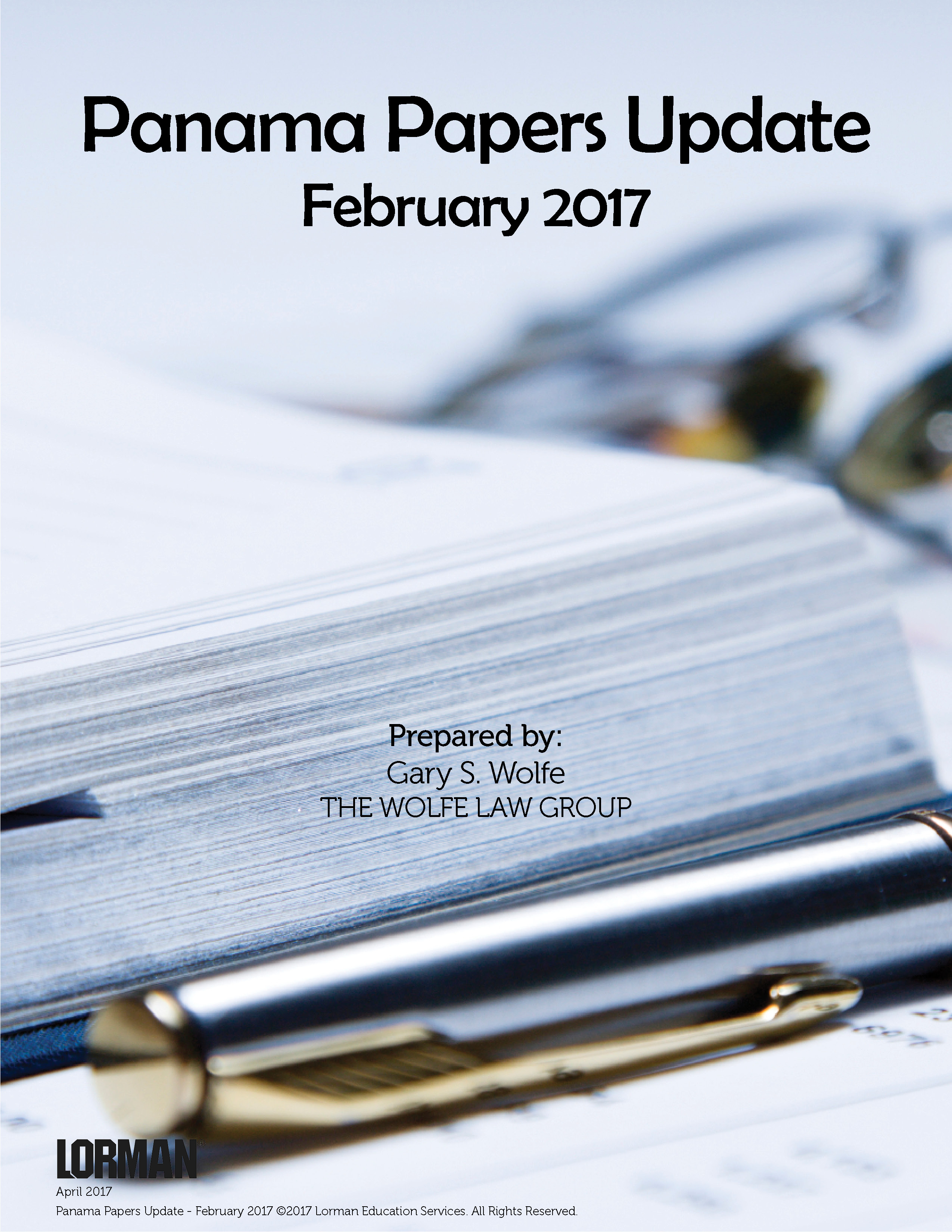 Panama Papers Update - February 2017