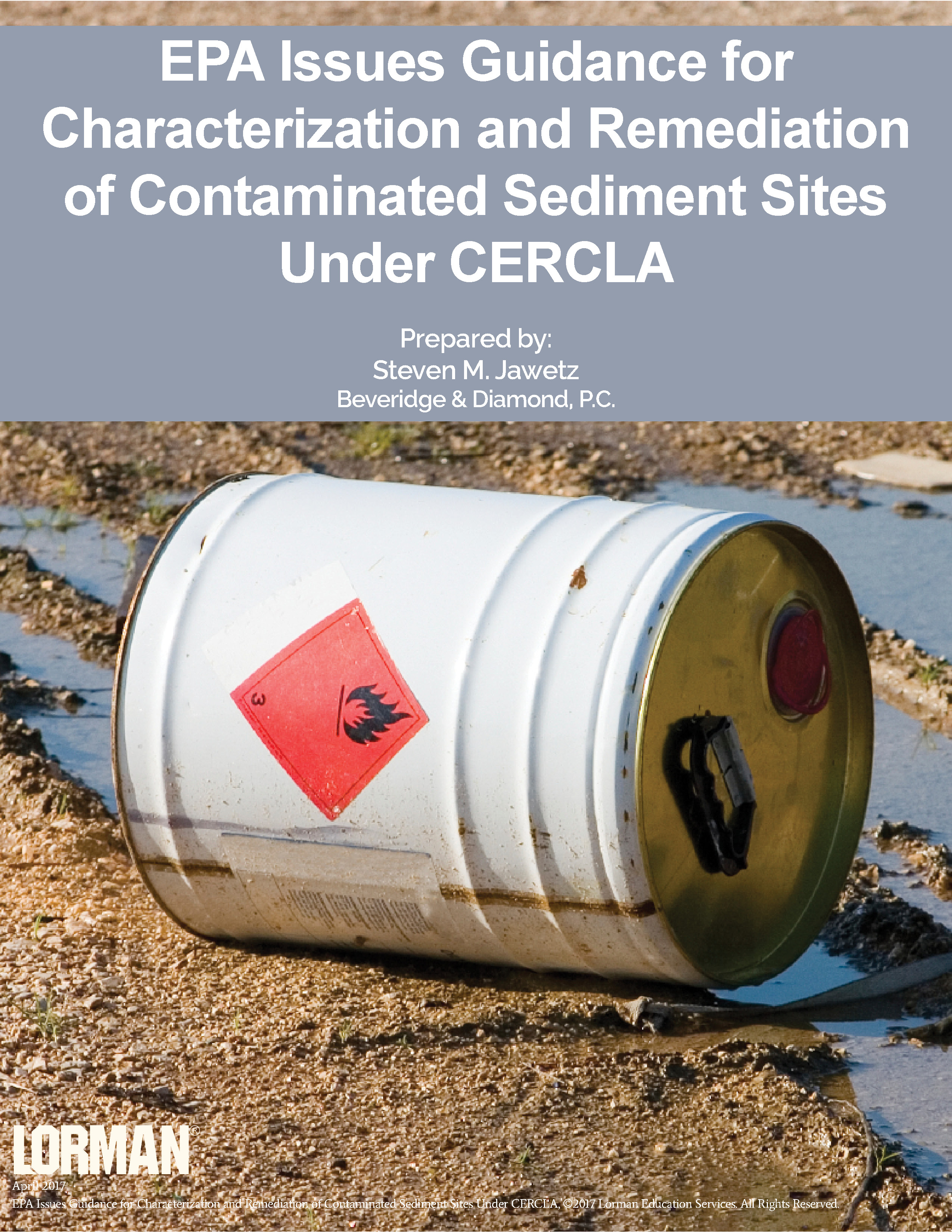 EPA Sets Guidance for Characterization and Remediation of Contaminated Sediment Sites Under CERCLA