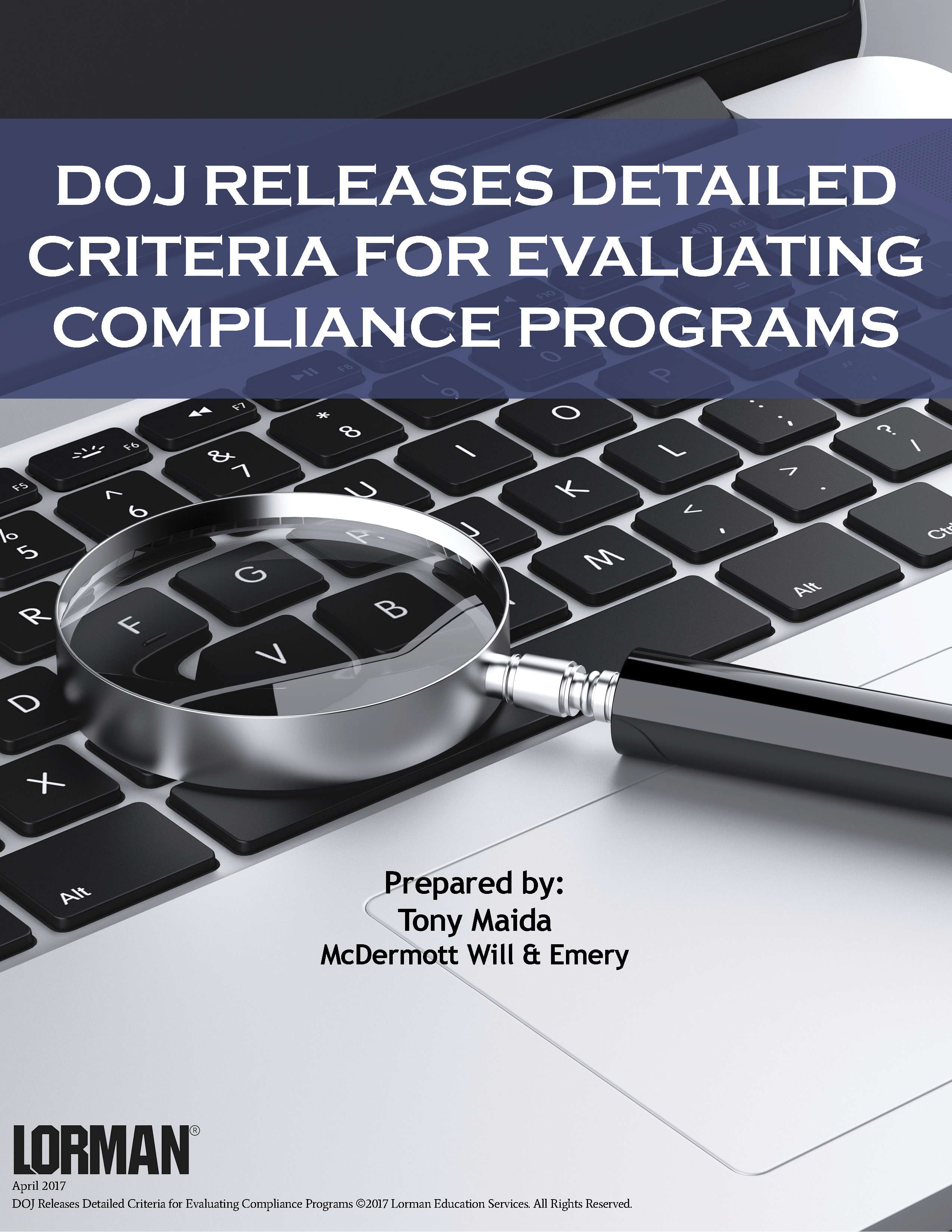 DOJ Releases Detailed Criteria for Evaluating Compliance Programs
