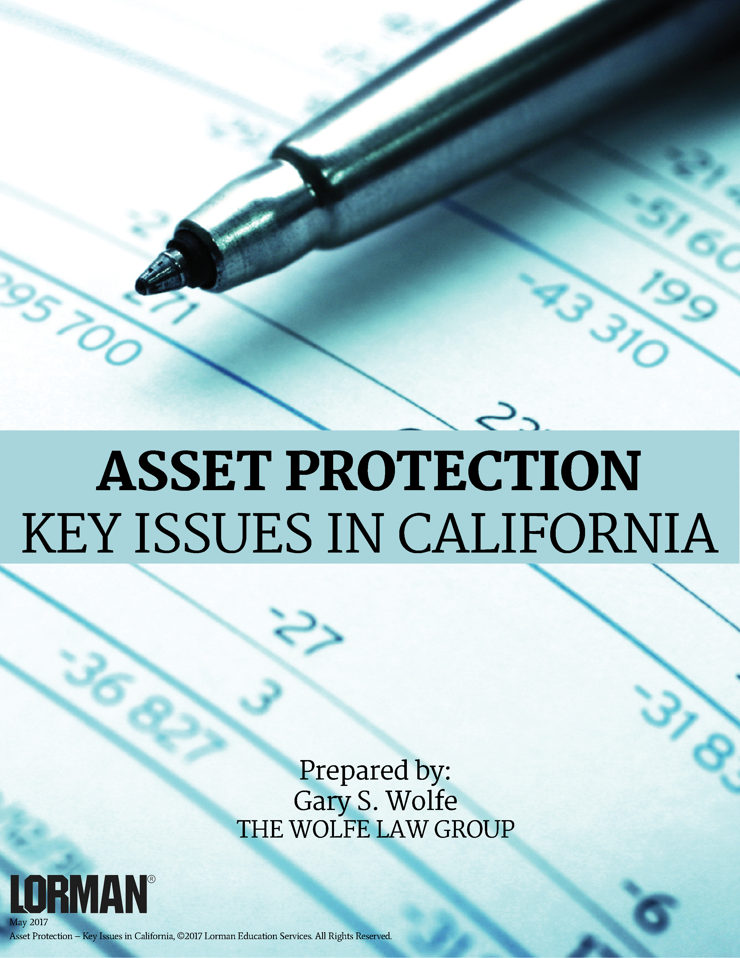 Asset Protection - Key Issues in California