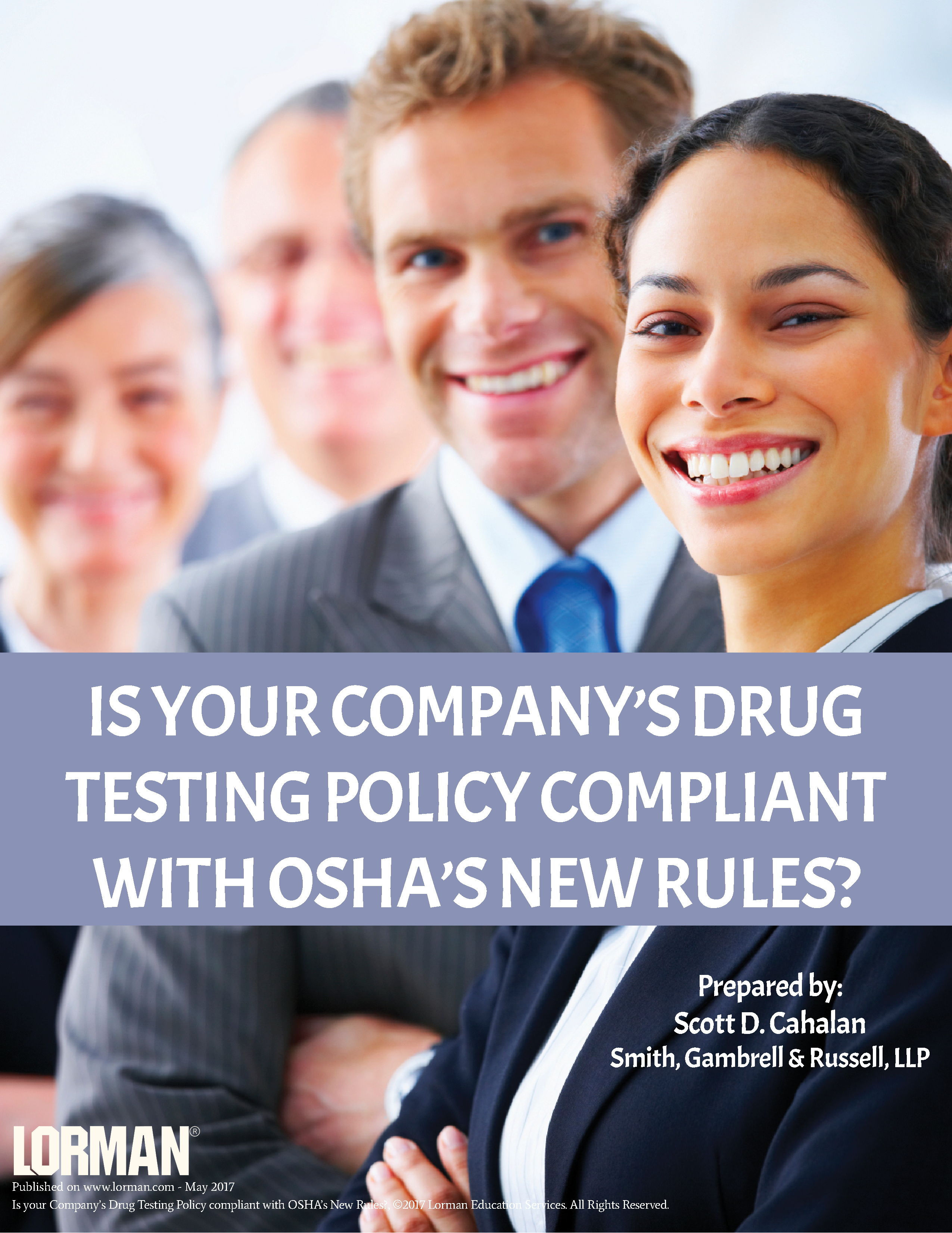 Is Your Company’s Drug Testing Policy Compliant With OSHA’s New Rules?