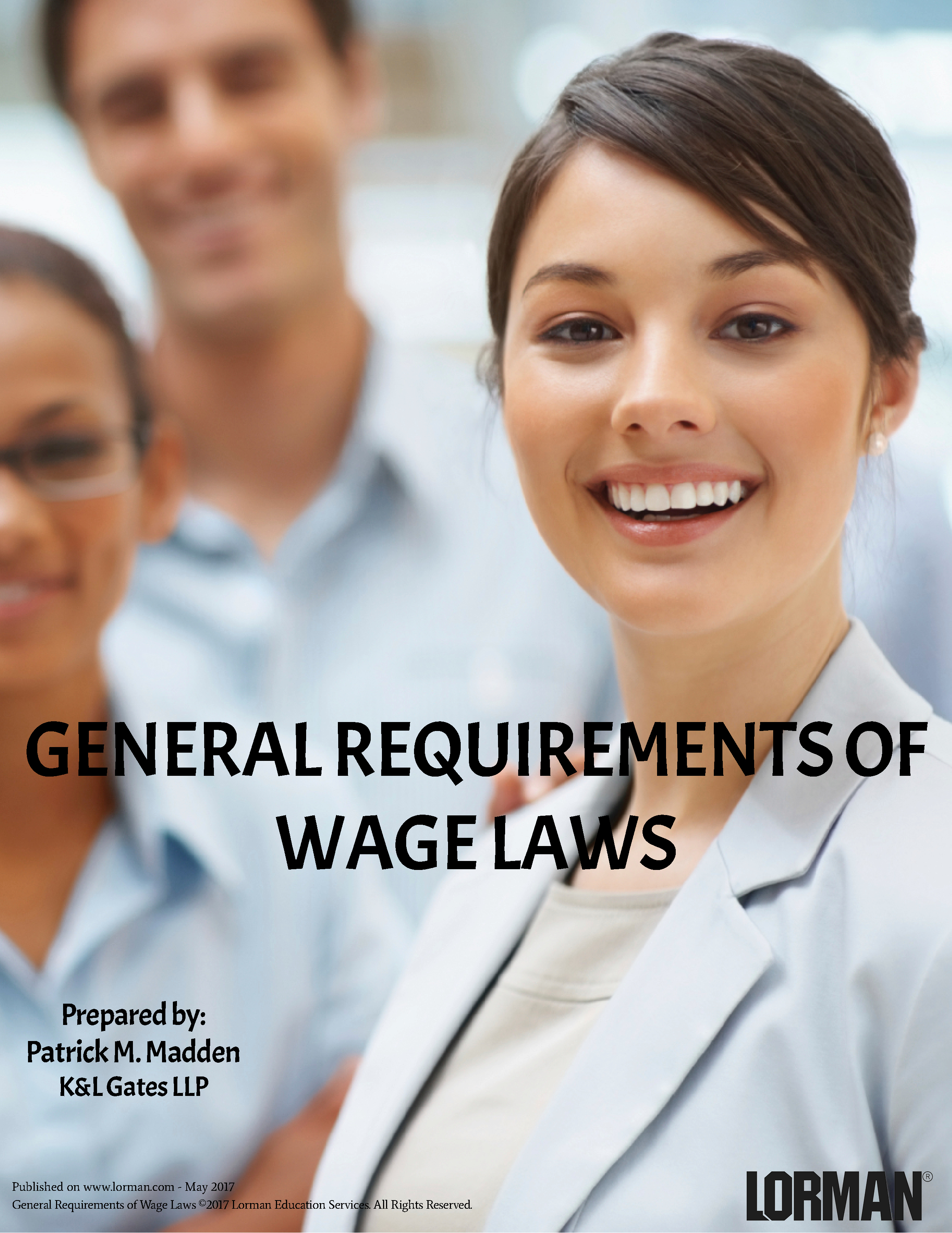 General Requirements of Wage Laws