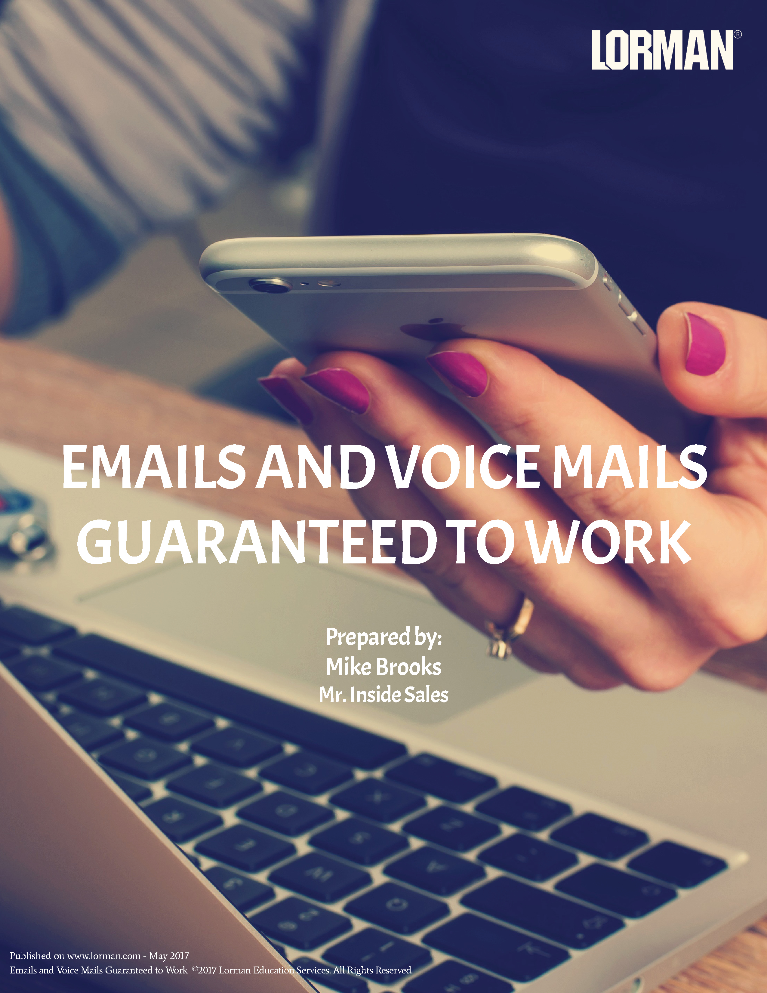 Emails and Voice Mails Guaranteed to Work