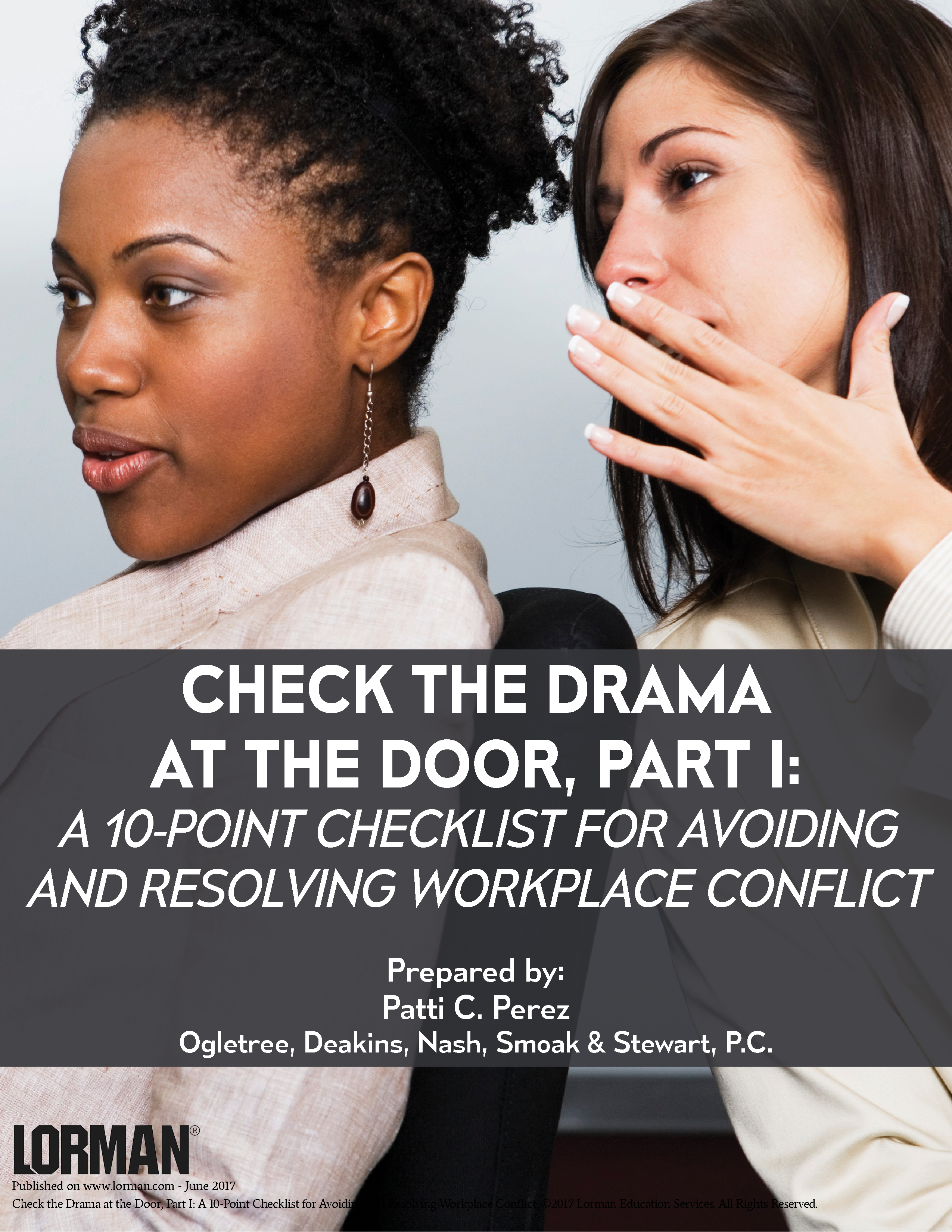 Check the Drama at the Door - Part 1: 10-Point Checklist to Avoid and Resolve Workplace Conflict