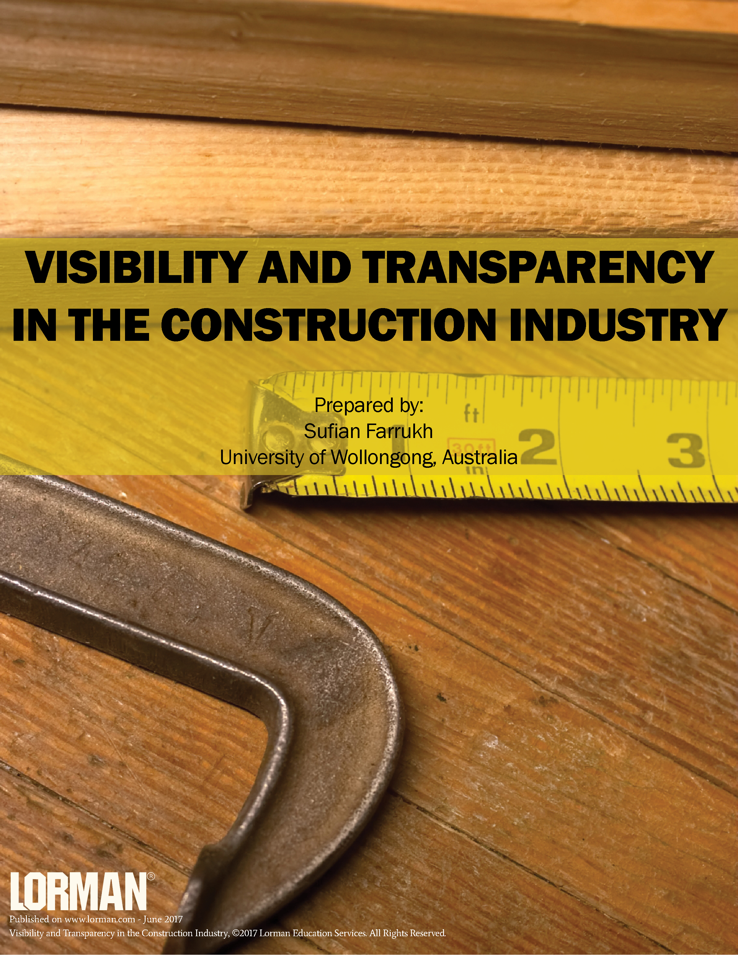 Visibility and Transparency in the Construction Industry