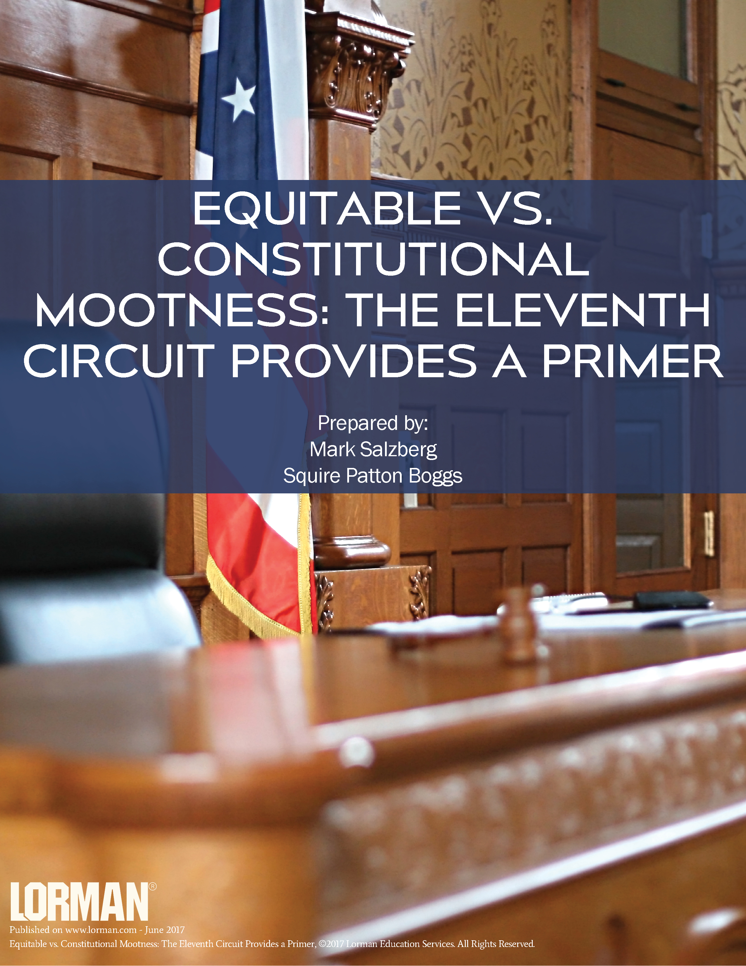 Equitable vs. Constitutional Mootness: The Eleventh Circuit Provides a Primer
