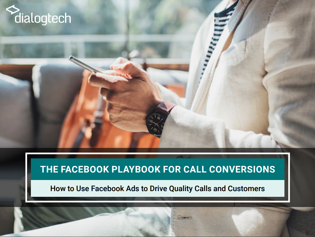 The Facebook Playbook for Phone Call Conversions