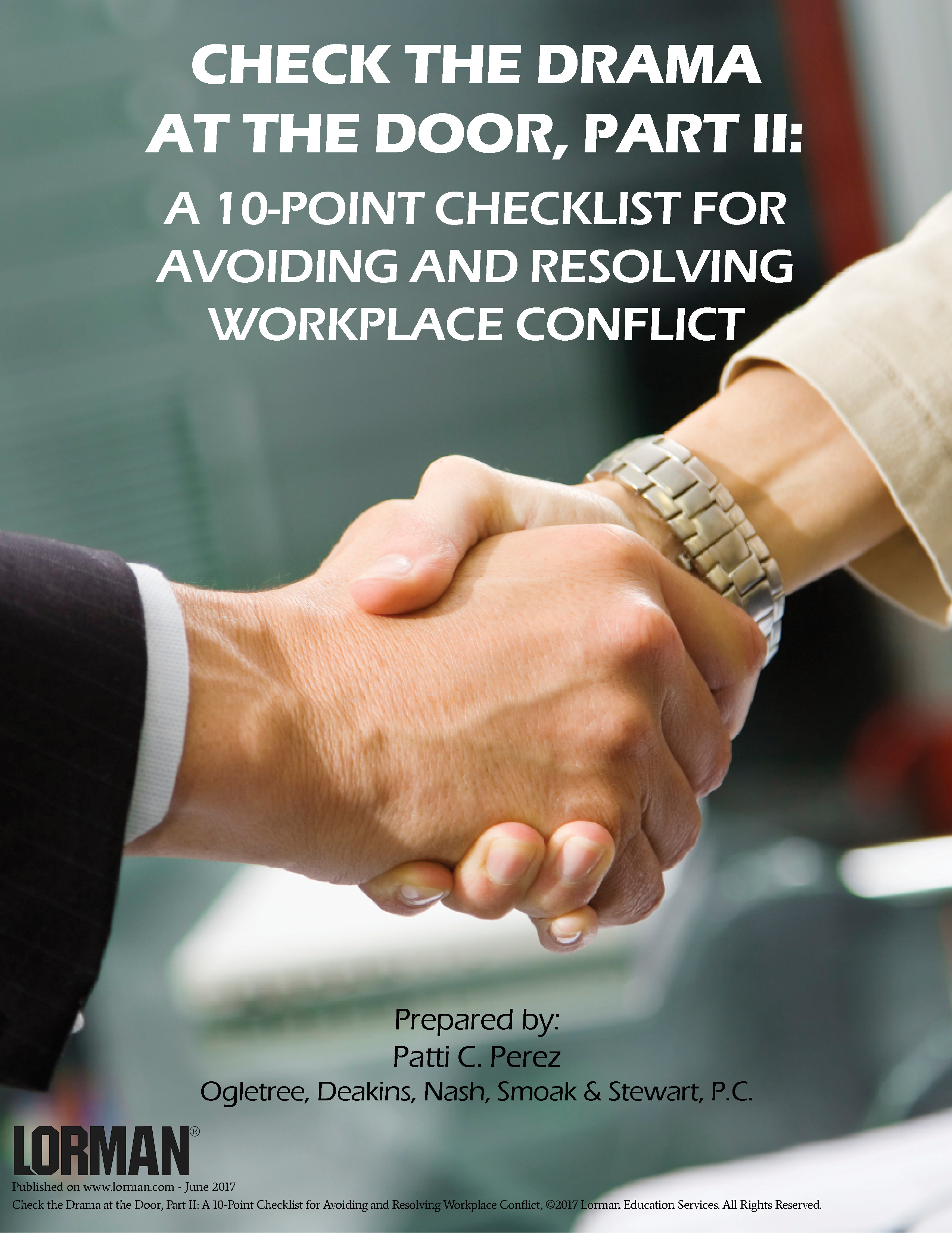 Check the Drama at the Door - Part 2: 10-Point Checklist to Avoid and Resolve Workplace Conflict
