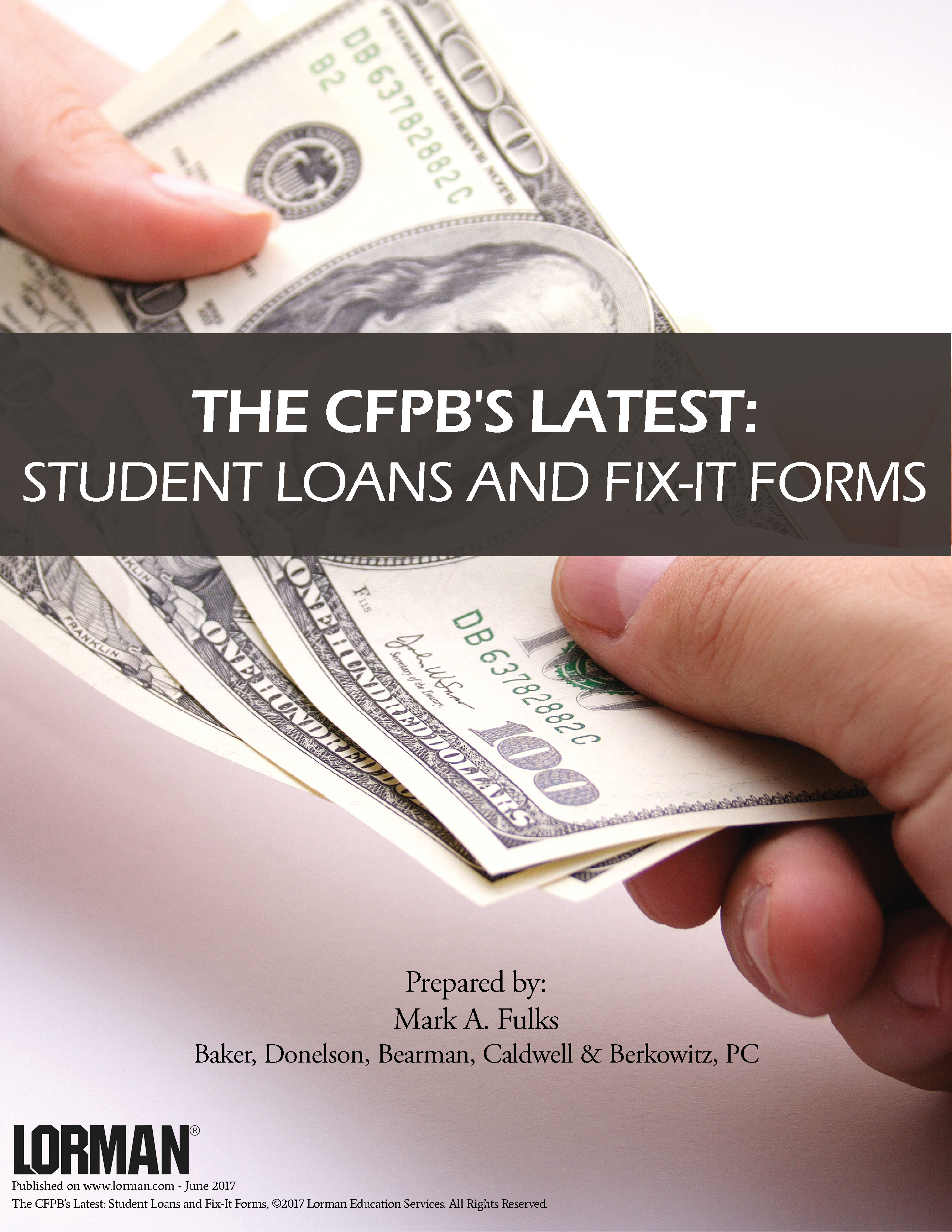 The CFPB's Latest: Student Loans and Fix-It Forms