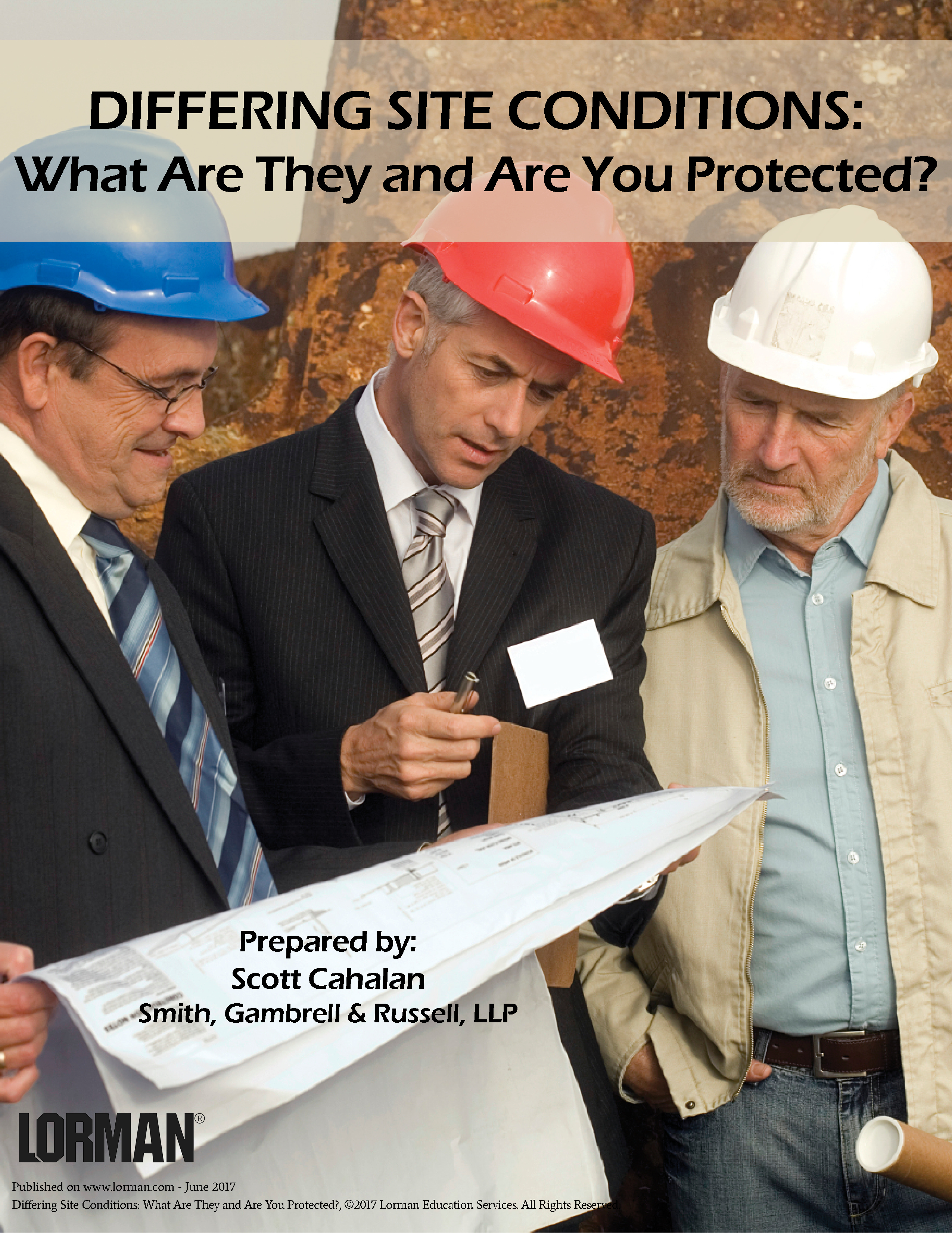 Differing Site Conditions - What Are They and Are You Protected? 