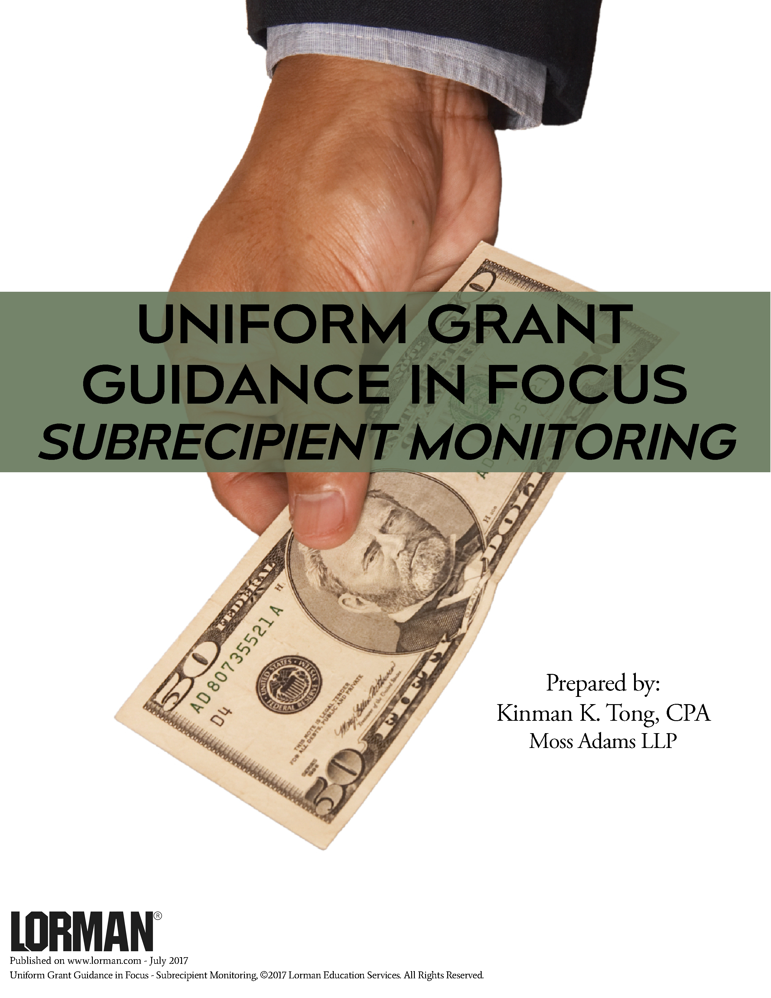 Uniform Grant Guidance in Focus - Subrecipient Monitoring