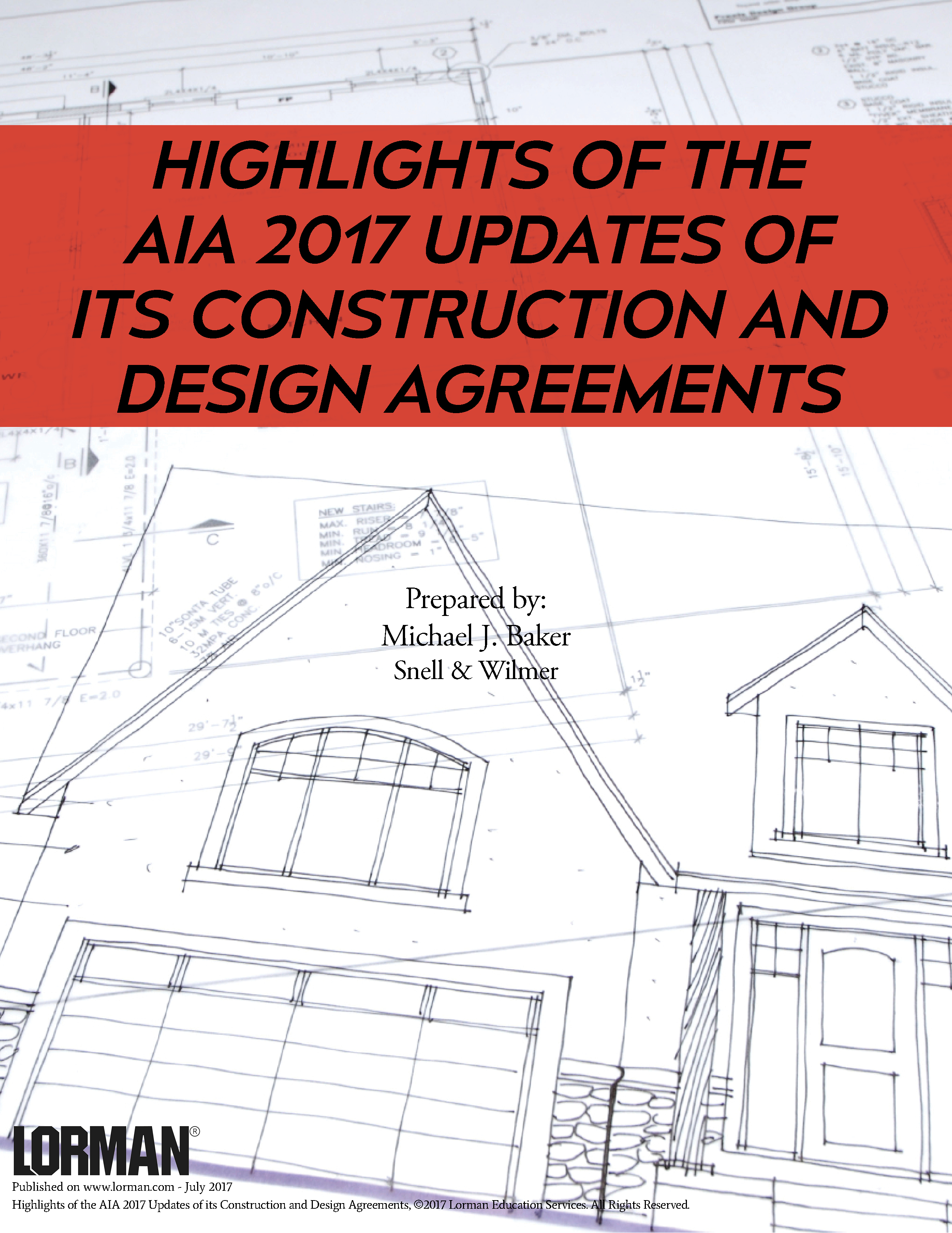 Highlights of the  AIA 2017 Updates of its Construction and Design Agreements