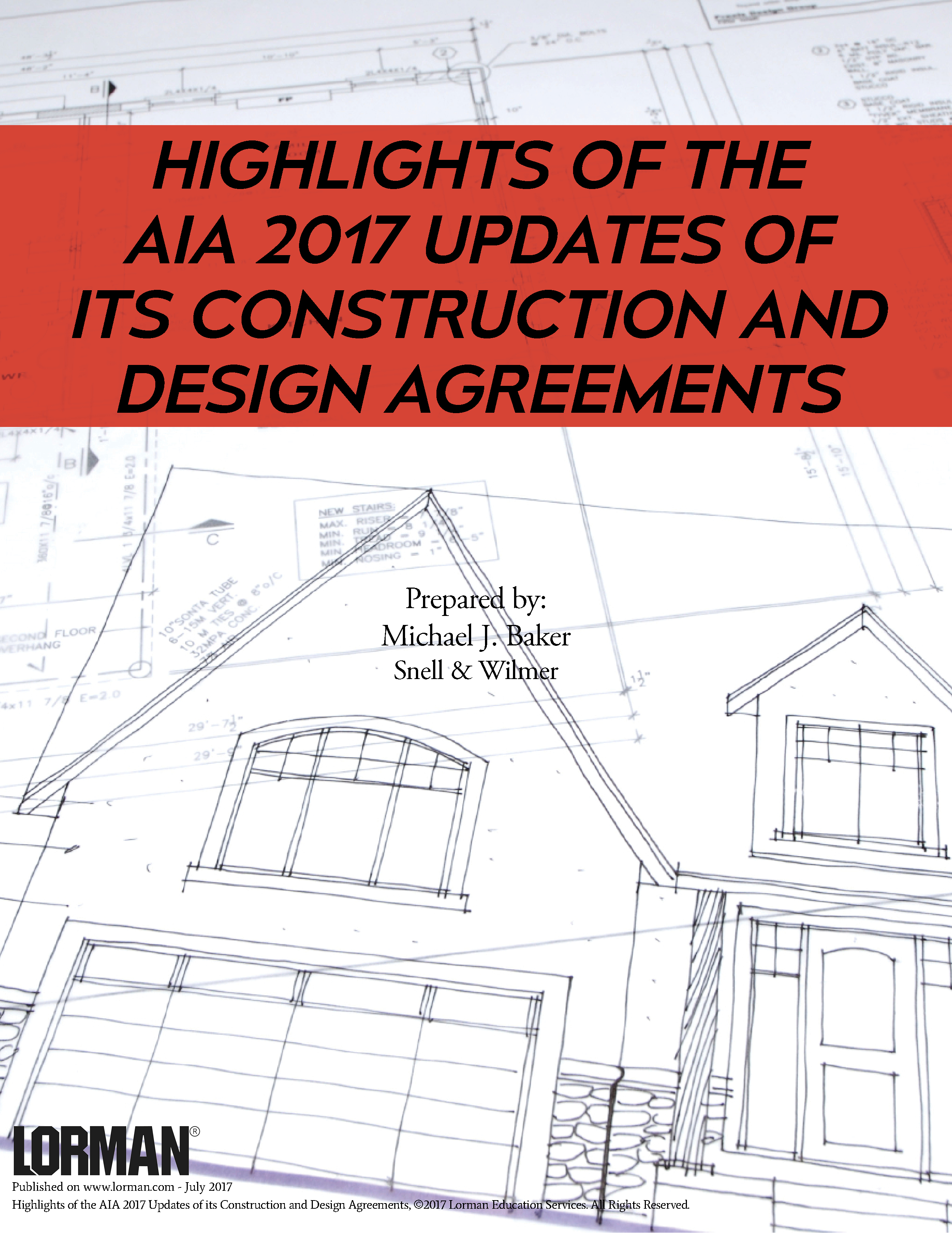 Highlights of the AIA 2017 Updates of its Construction and Design Agreements