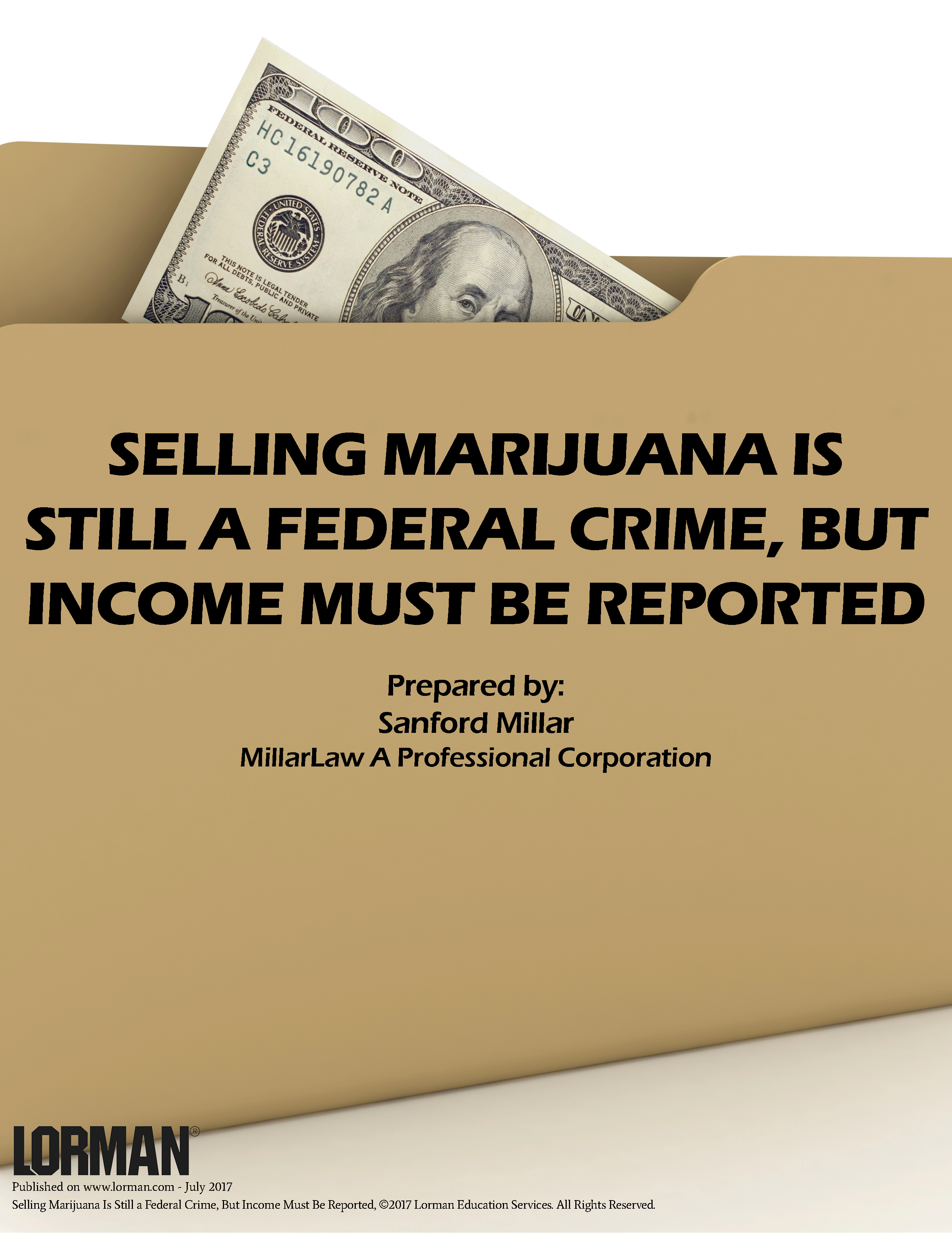 Selling Marijuana Is Still a Federal Crime, but Income Must Be Reported