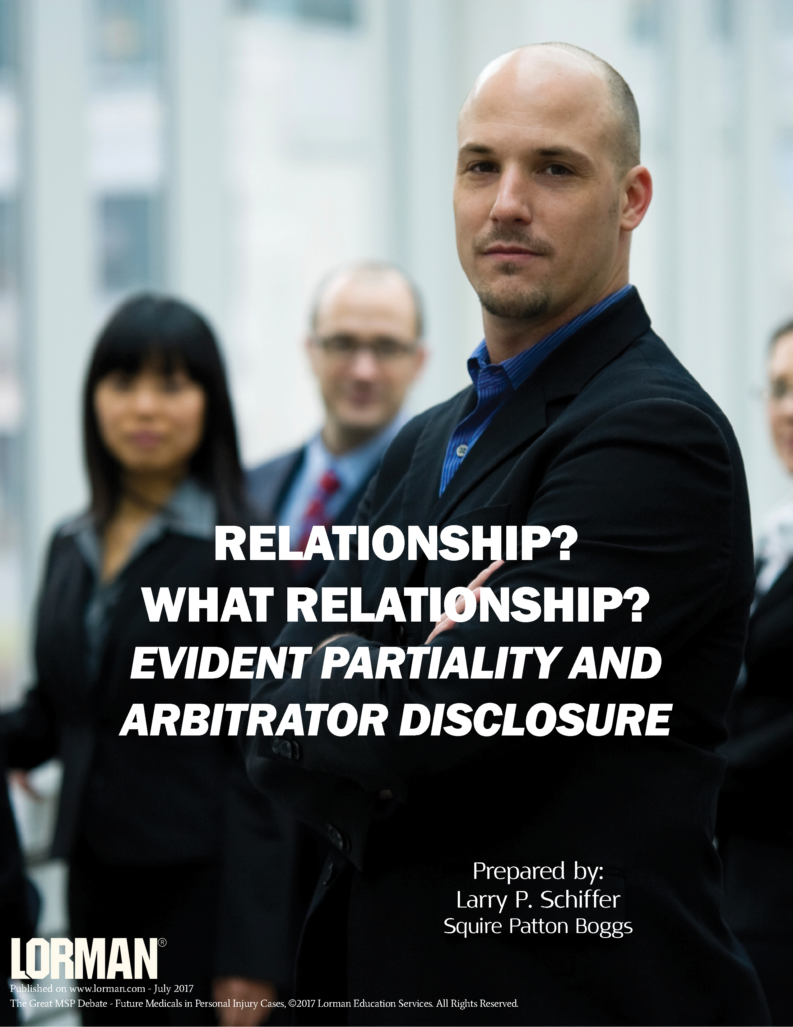 Relationship? What Relationship? Evident Partiality and Arbitrator Disclosure