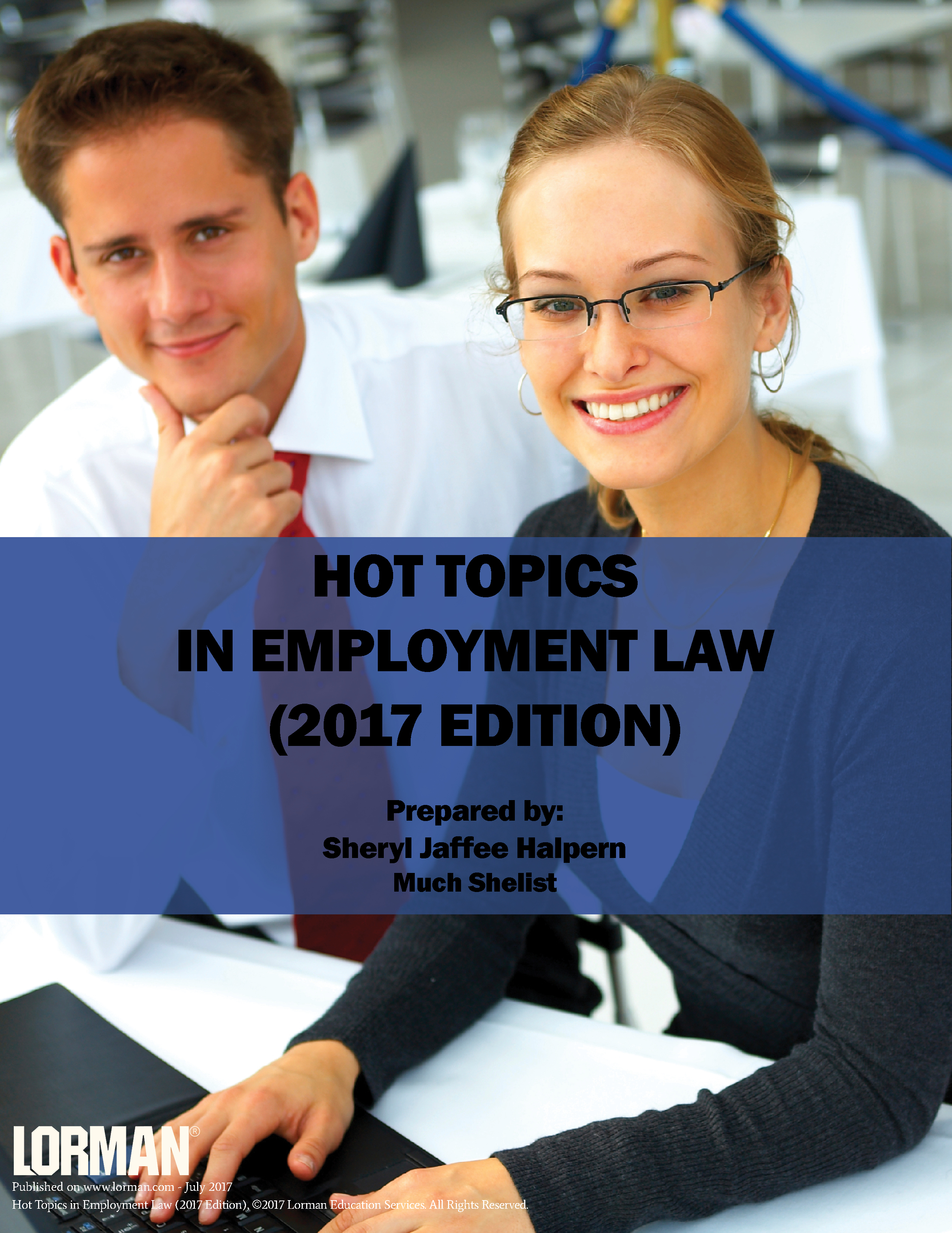 Hot Topics in Employment Law (2017 Edition)