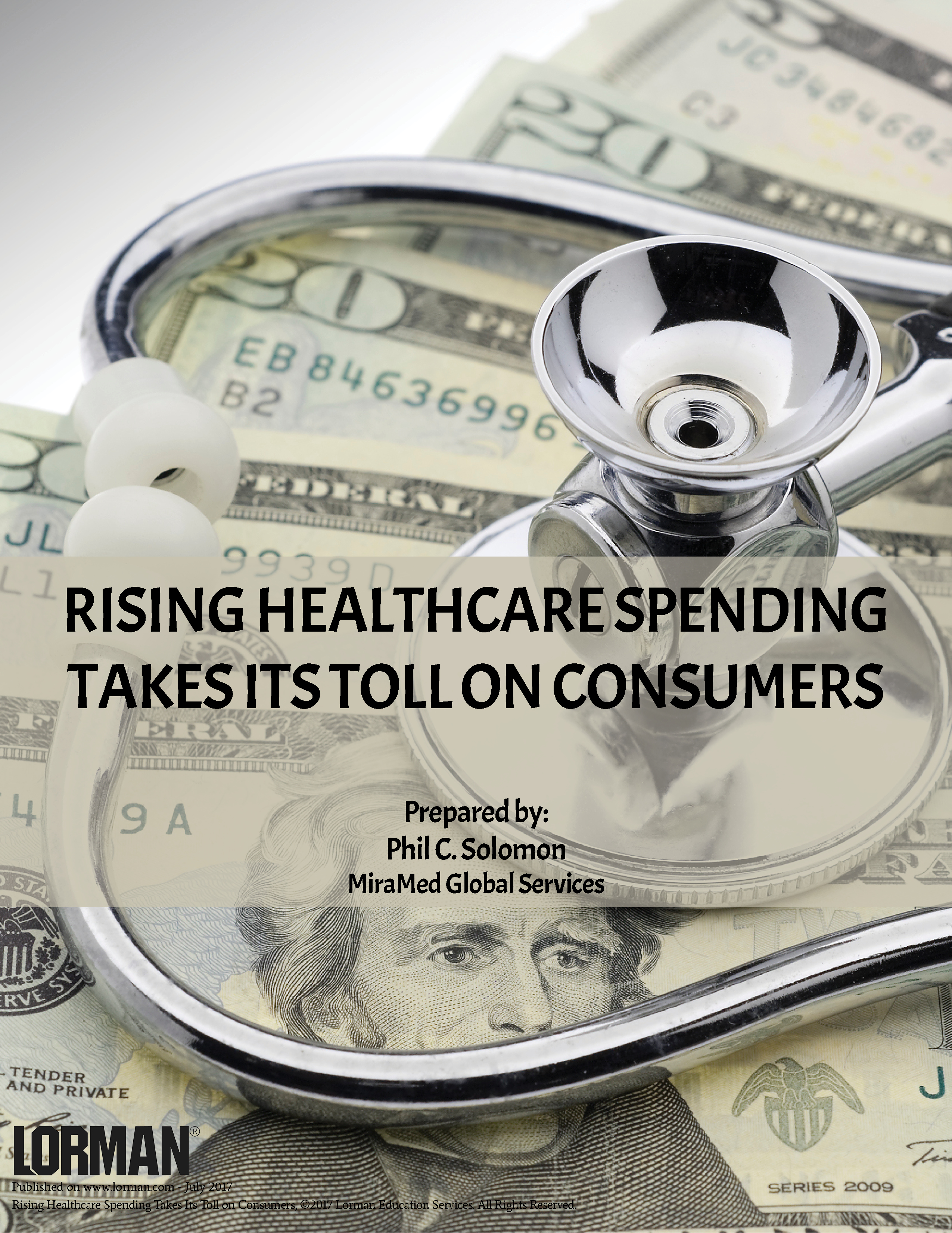 Rising Healthcare Spending Takes Its Toll on Consumers