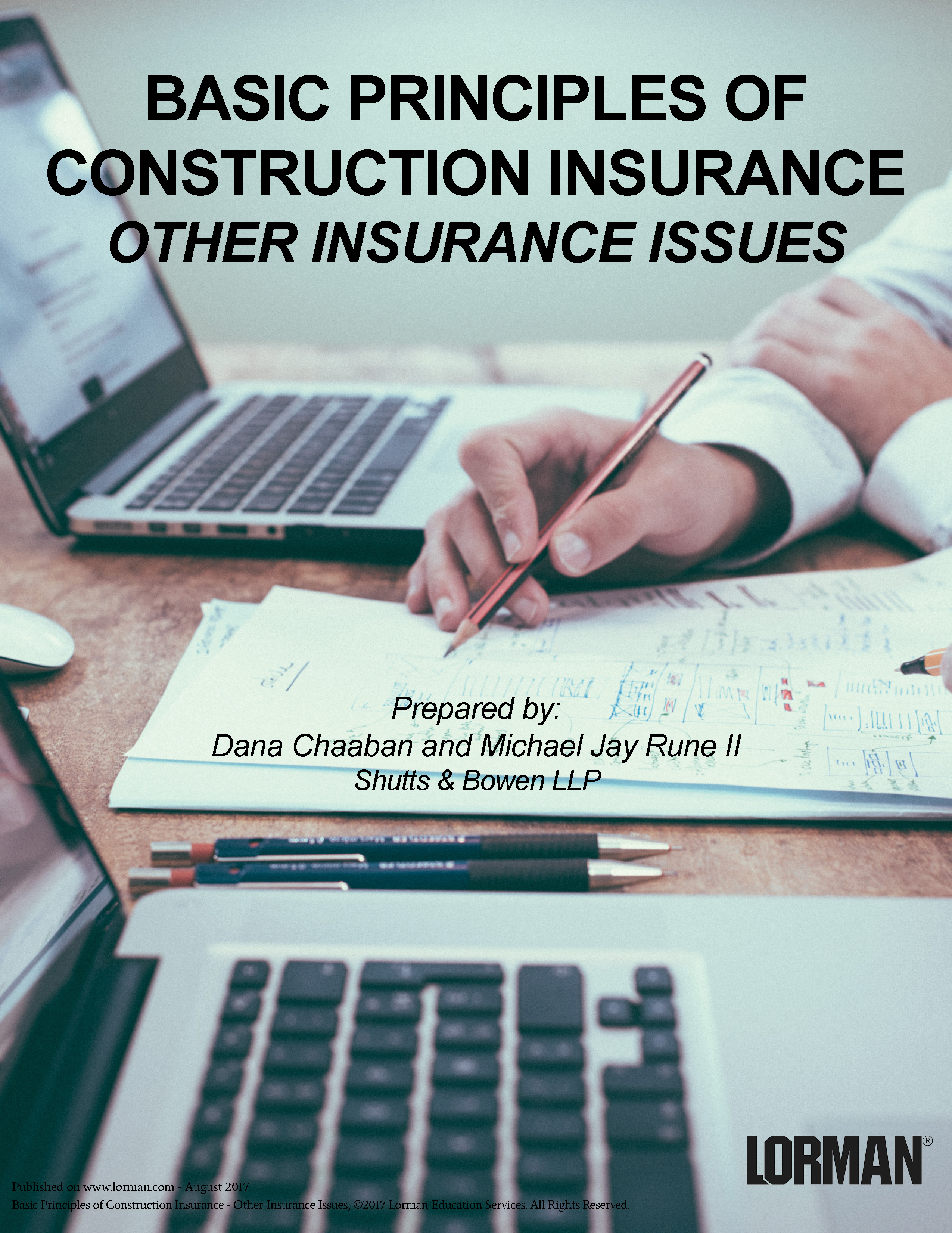 Basic Principles of Construction Insurance - Other Insurance Issues